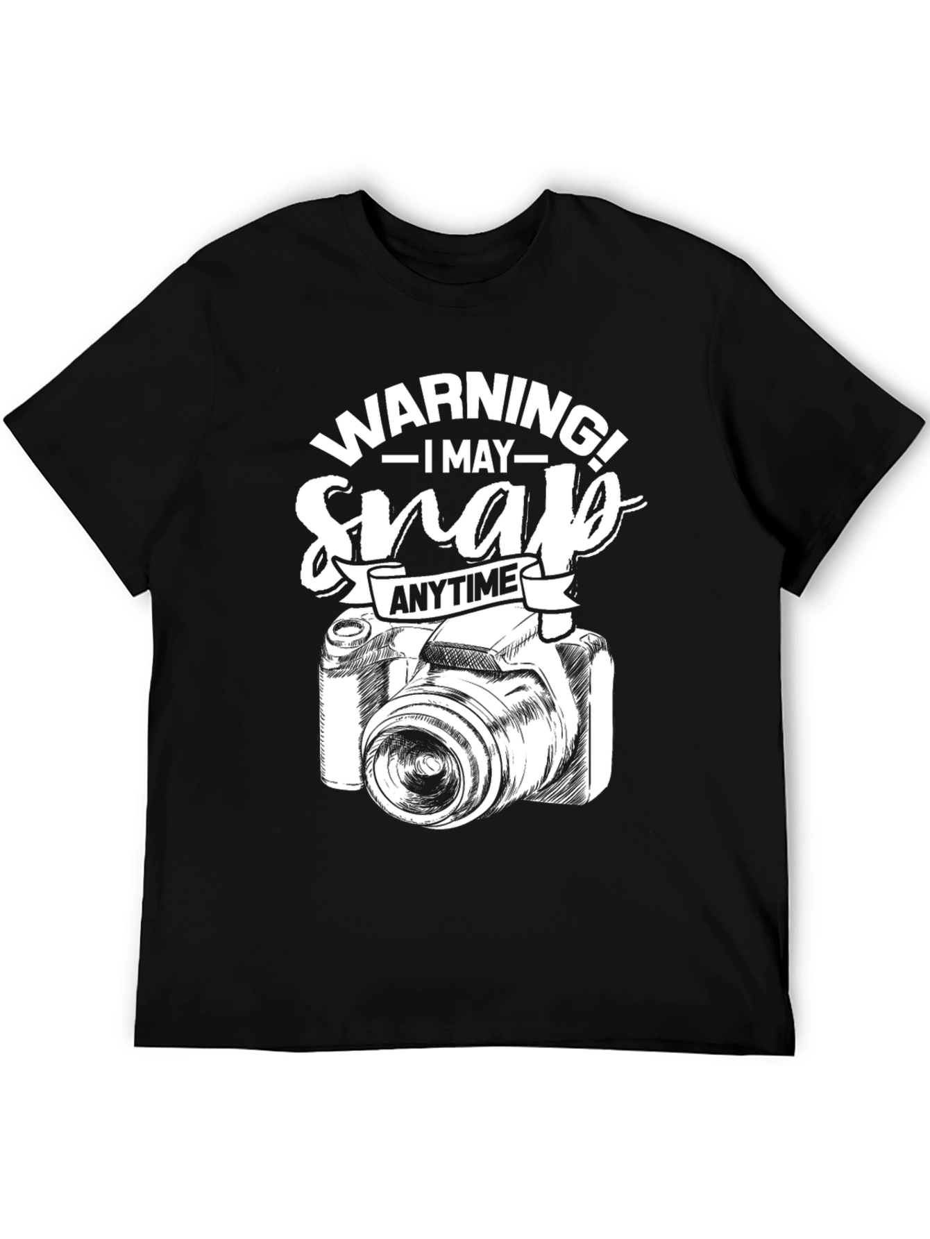 Warning May Snap Anytime Camera Graphic Black T-Shirt