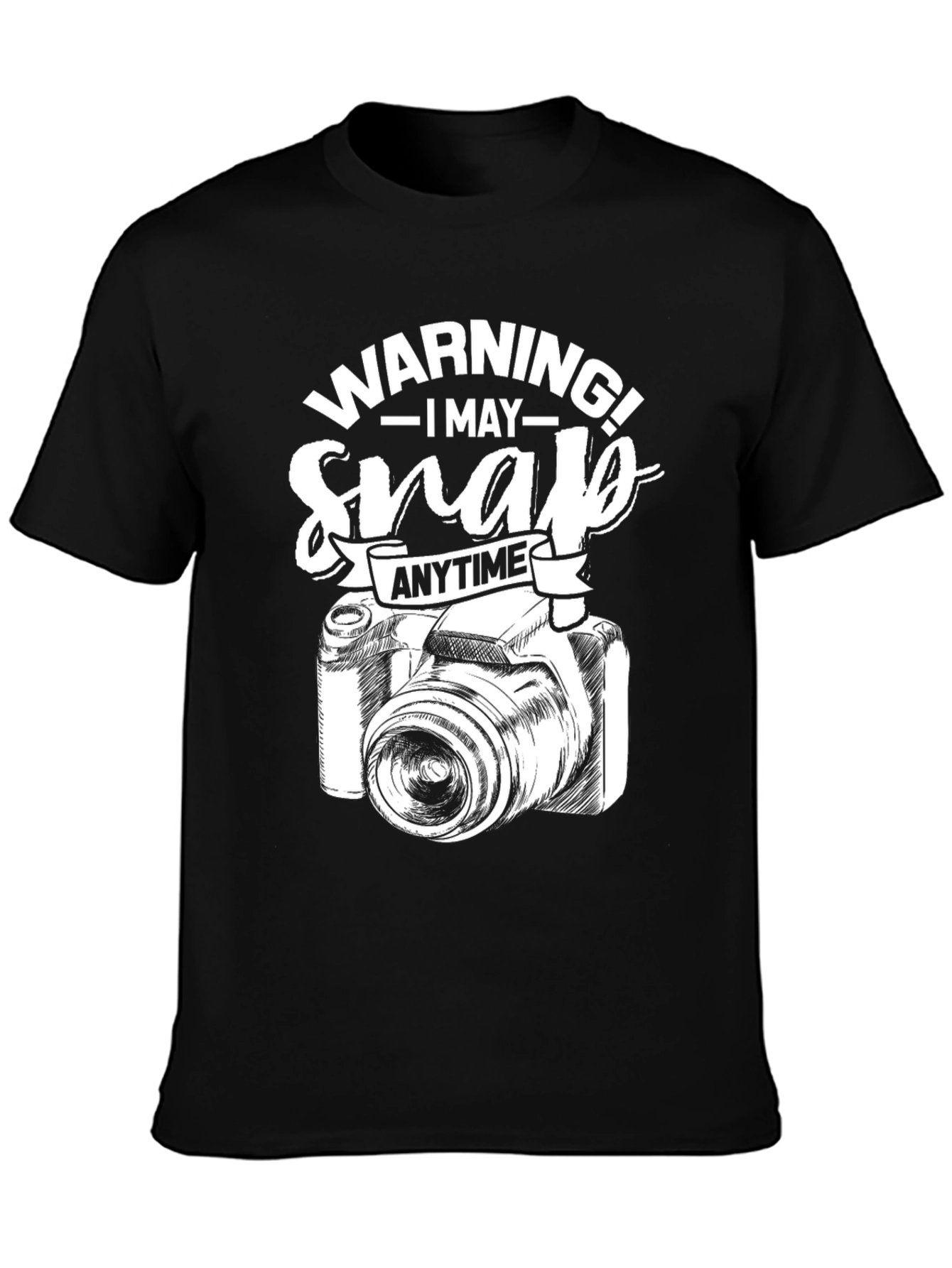 Warning May Snap Anytime Camera Graphic Black T-Shirt