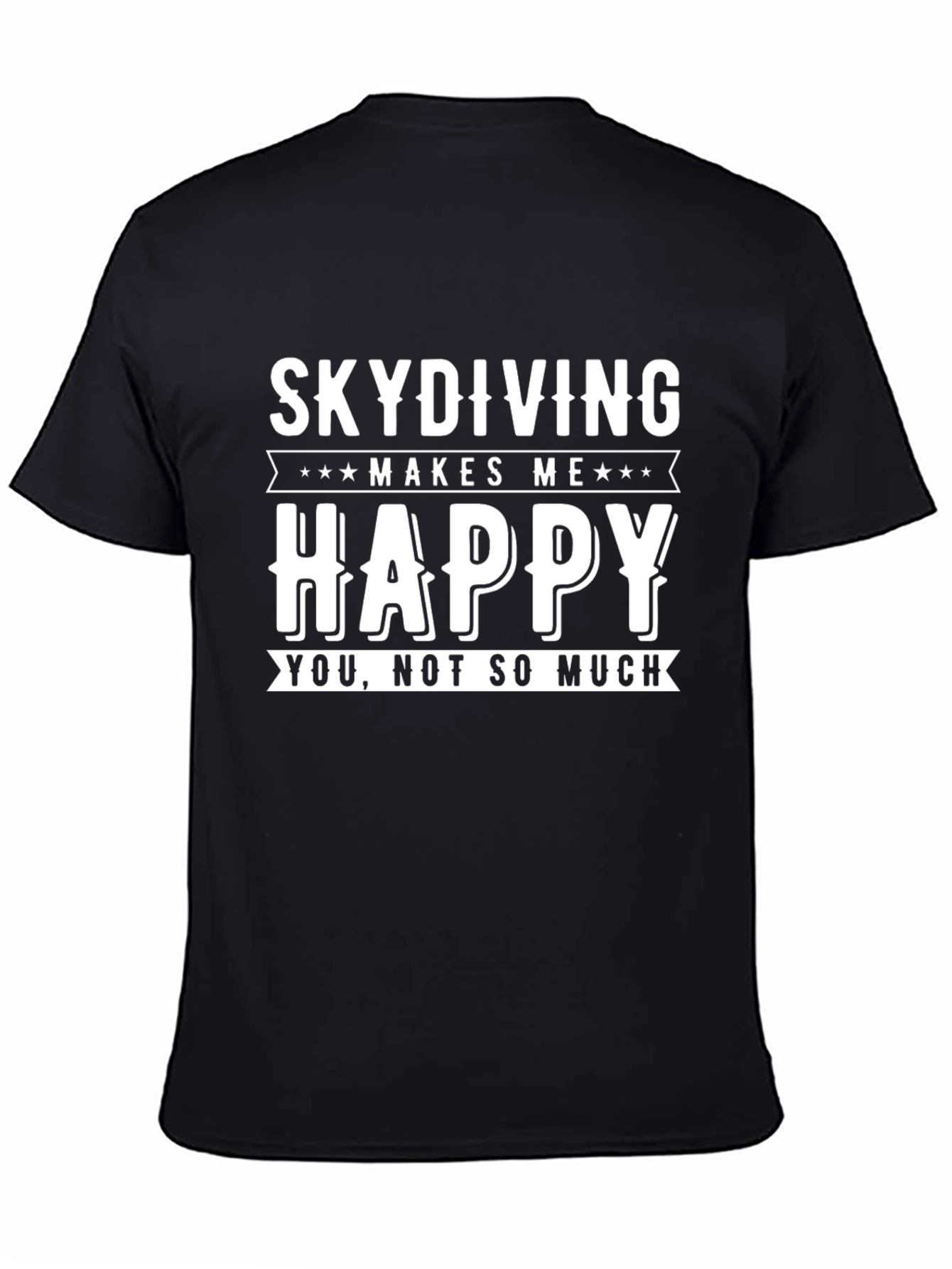 Skydiving Makes Me Happy Graphic T-Shirt