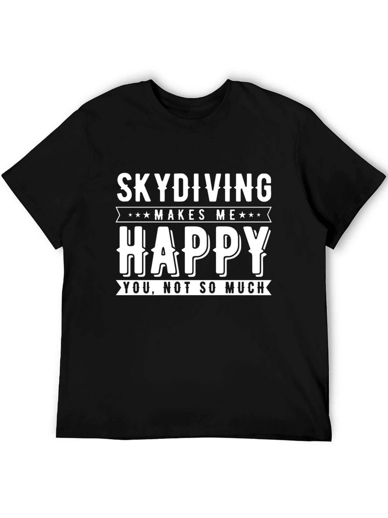 Skydiving Makes Me Happy Graphic T-Shirt
