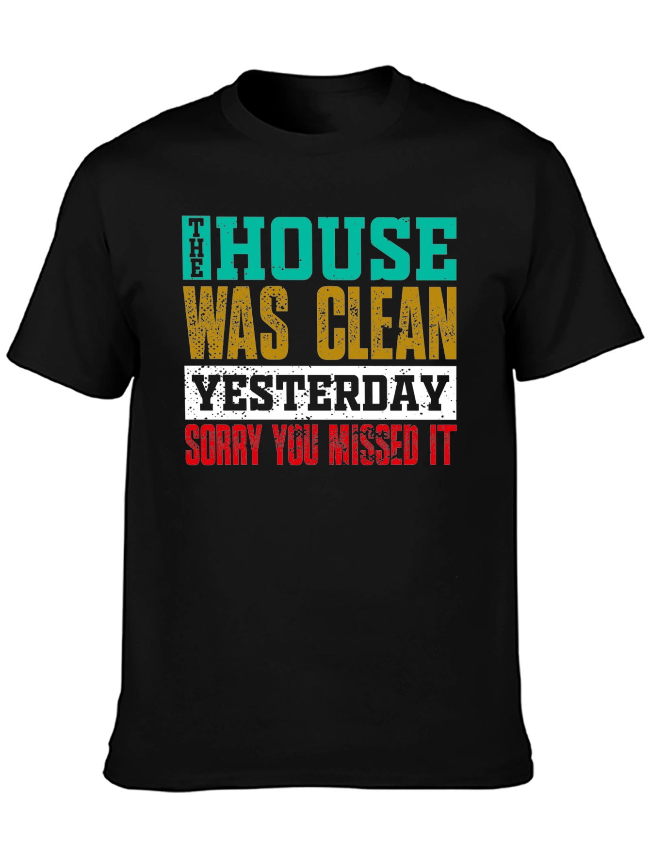 Funny House Cleaning T-Shirt