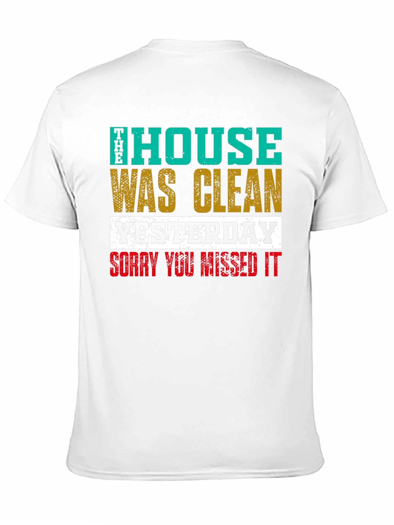 Funny House Cleaning T-Shirt