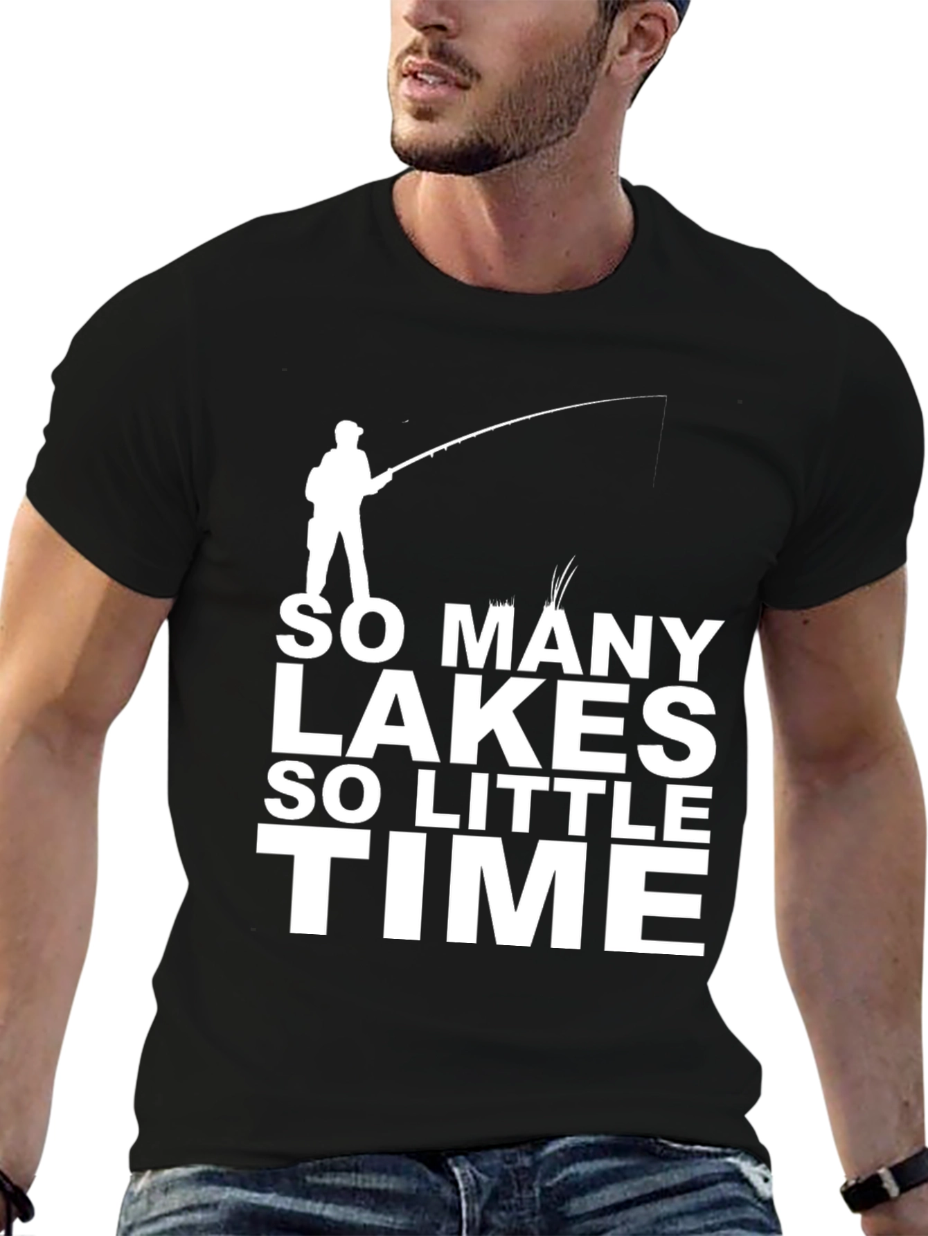 So Many Lakes So Little Time Fishing T-Shirt