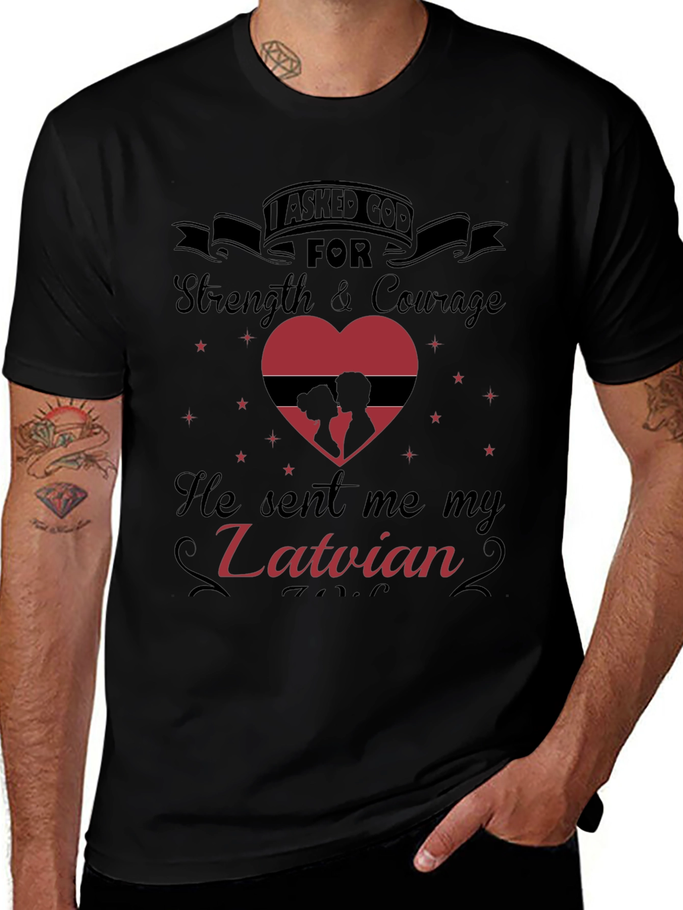 Latvian Love T-Shirt: I Asked God For You
