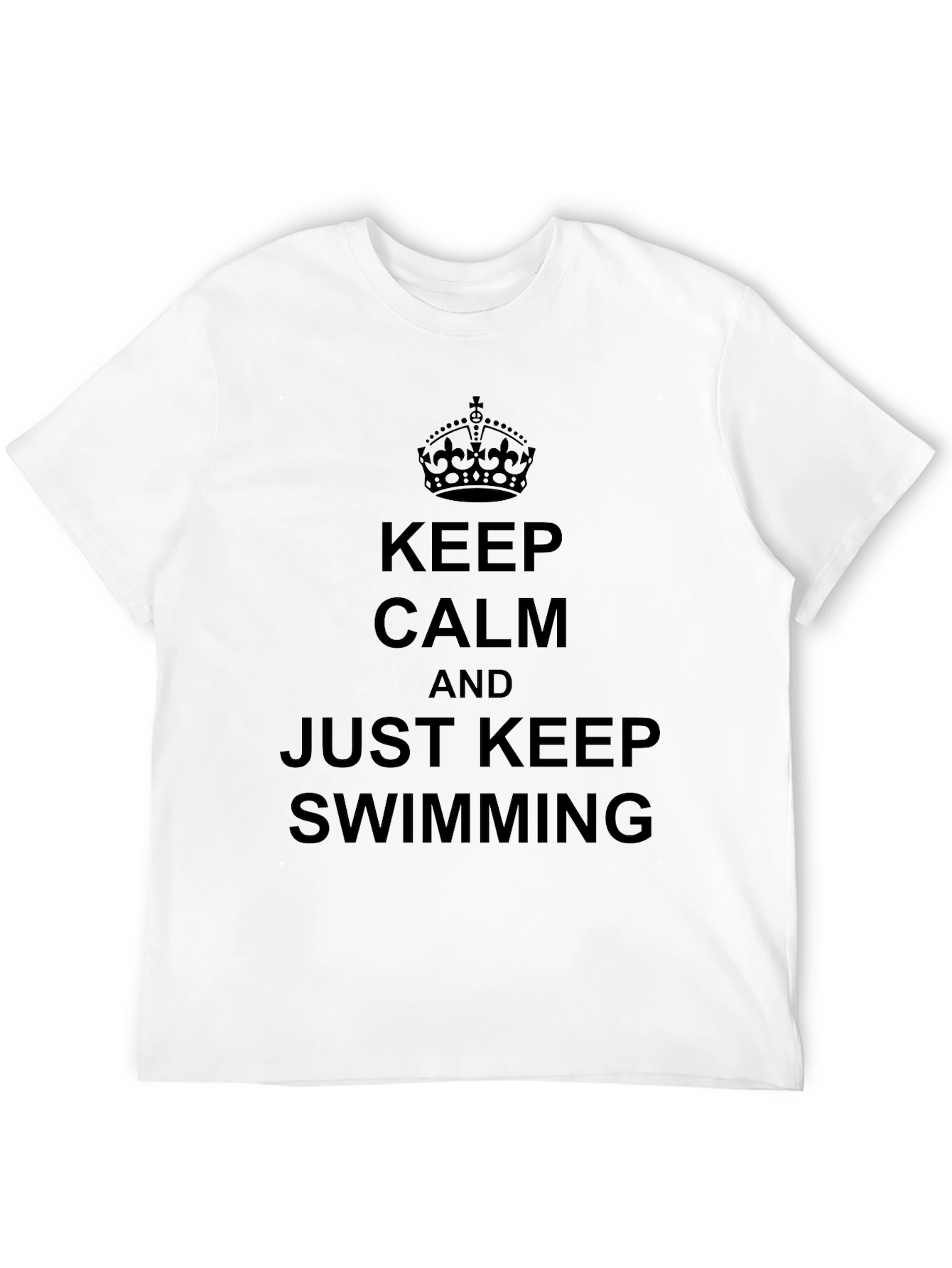 Keep Calm and Just Keep Swimming Graphic Tee