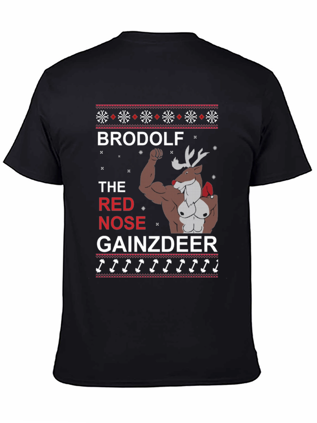 Brodolf Gainzdeer Funny Christmas T-Shirt