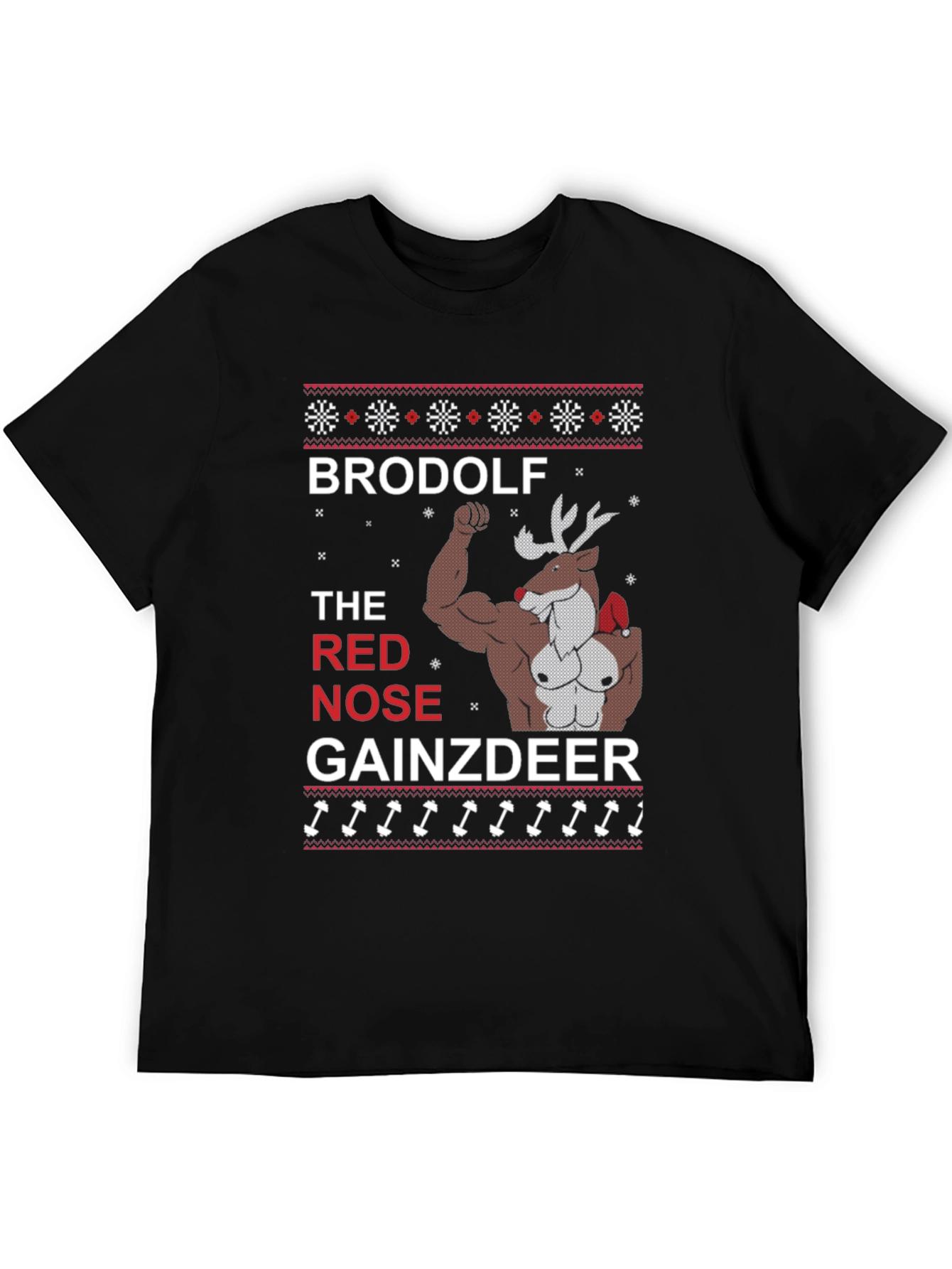 Brodolf Gainzdeer Funny Christmas T-Shirt