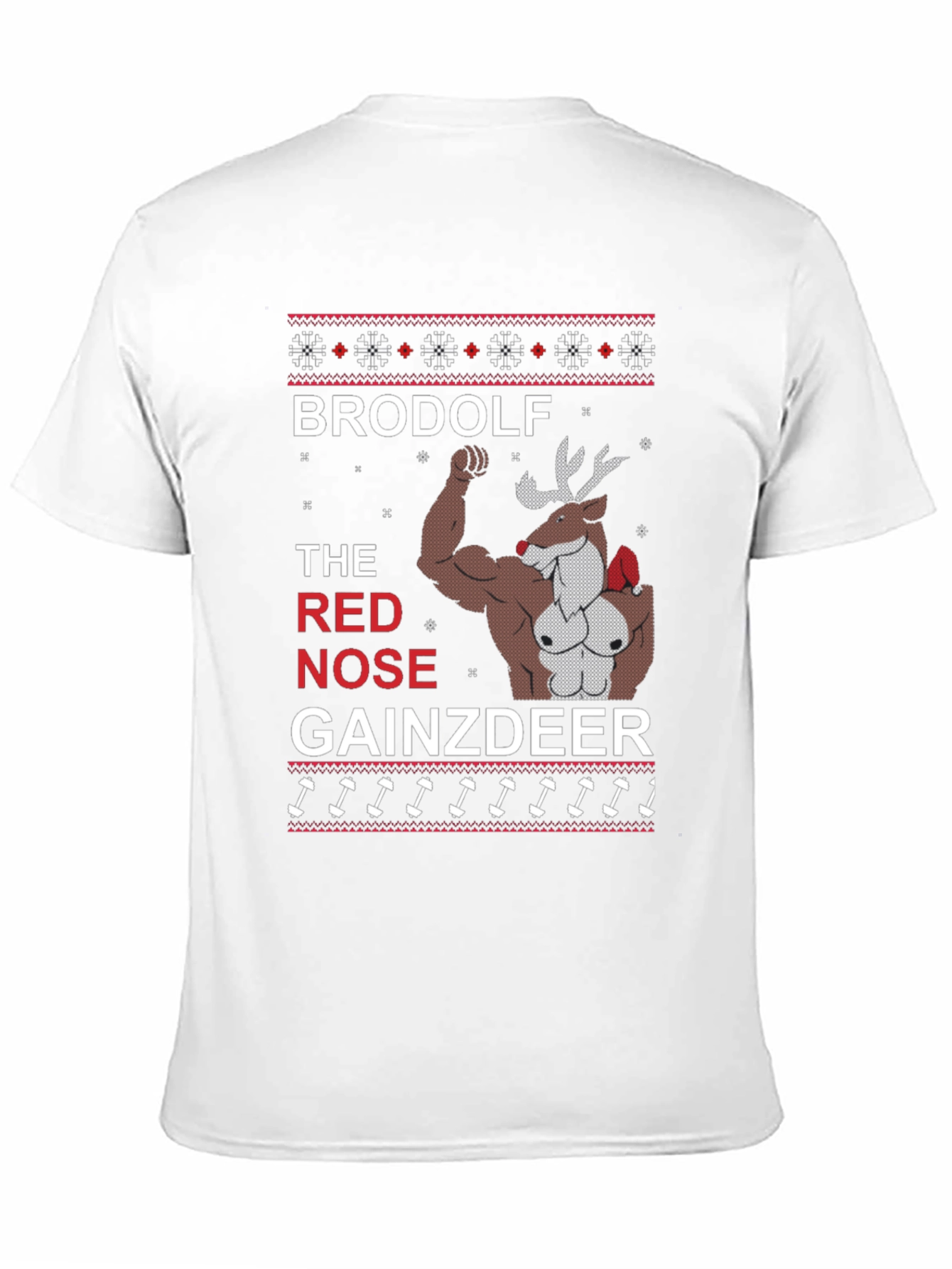 Brodolf Gainzdeer Funny Christmas T-Shirt