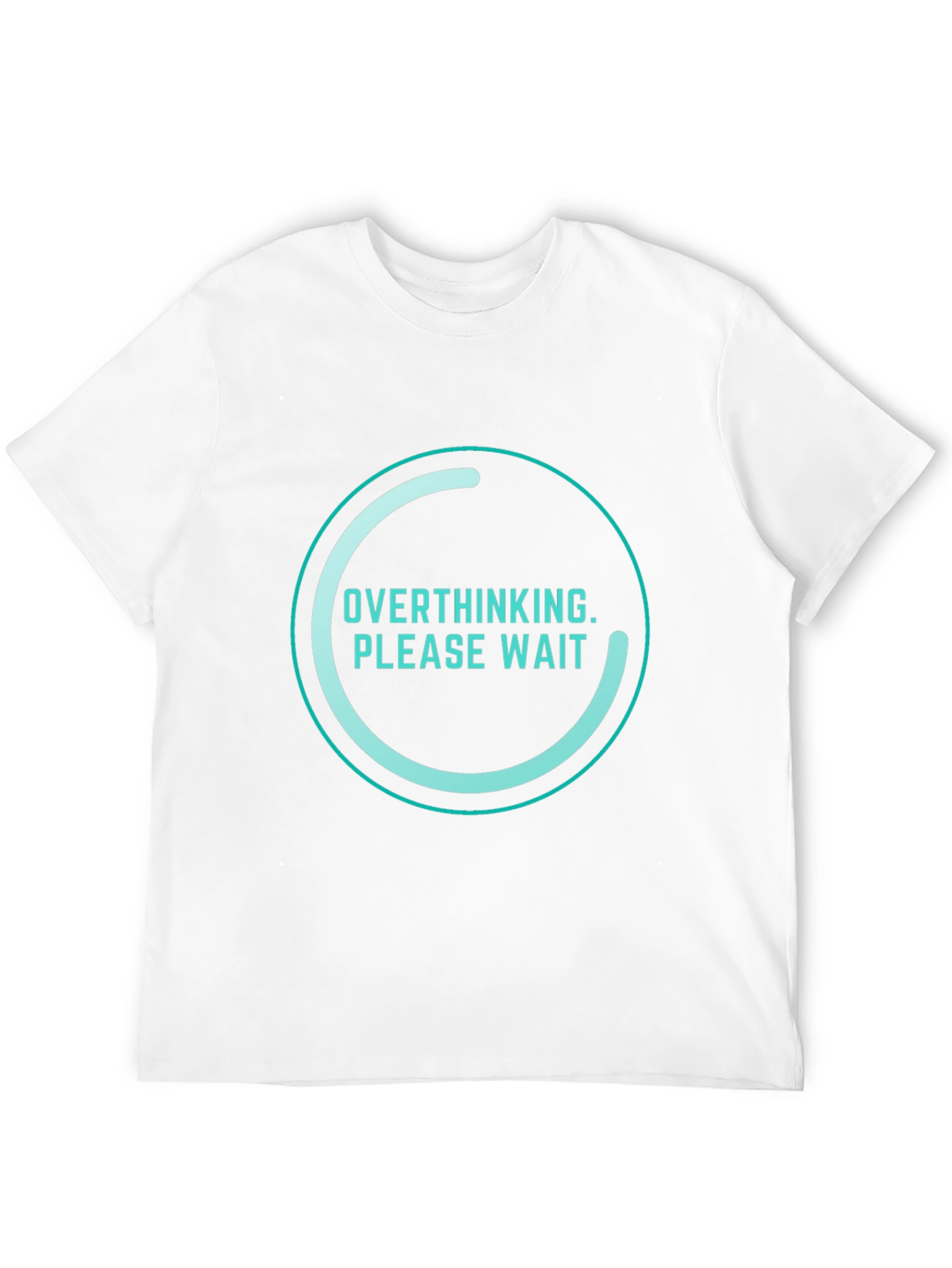 Overthinking Please Wait Funny Graphic T-Shirt