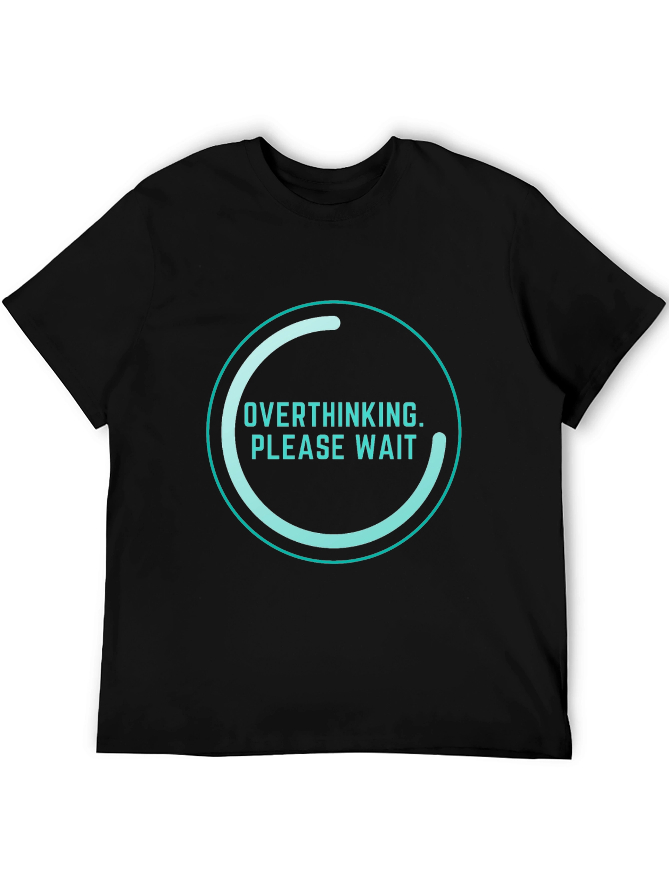 Overthinking Please Wait Funny Graphic T-Shirt