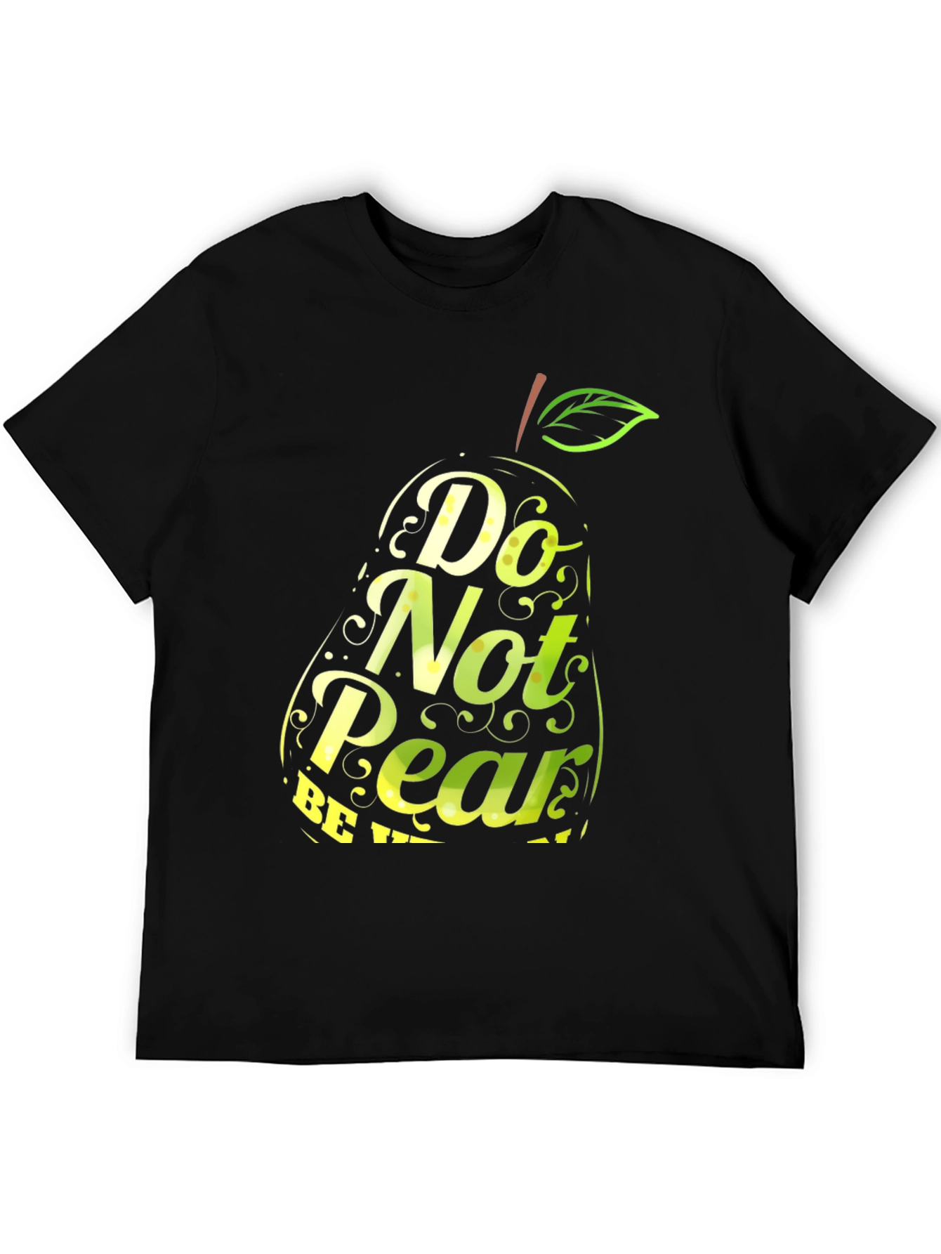Do Not Pear Funny T-Shirt