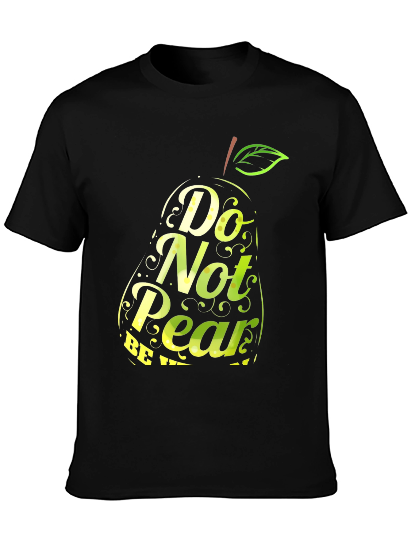 Do Not Pear Funny T-Shirt