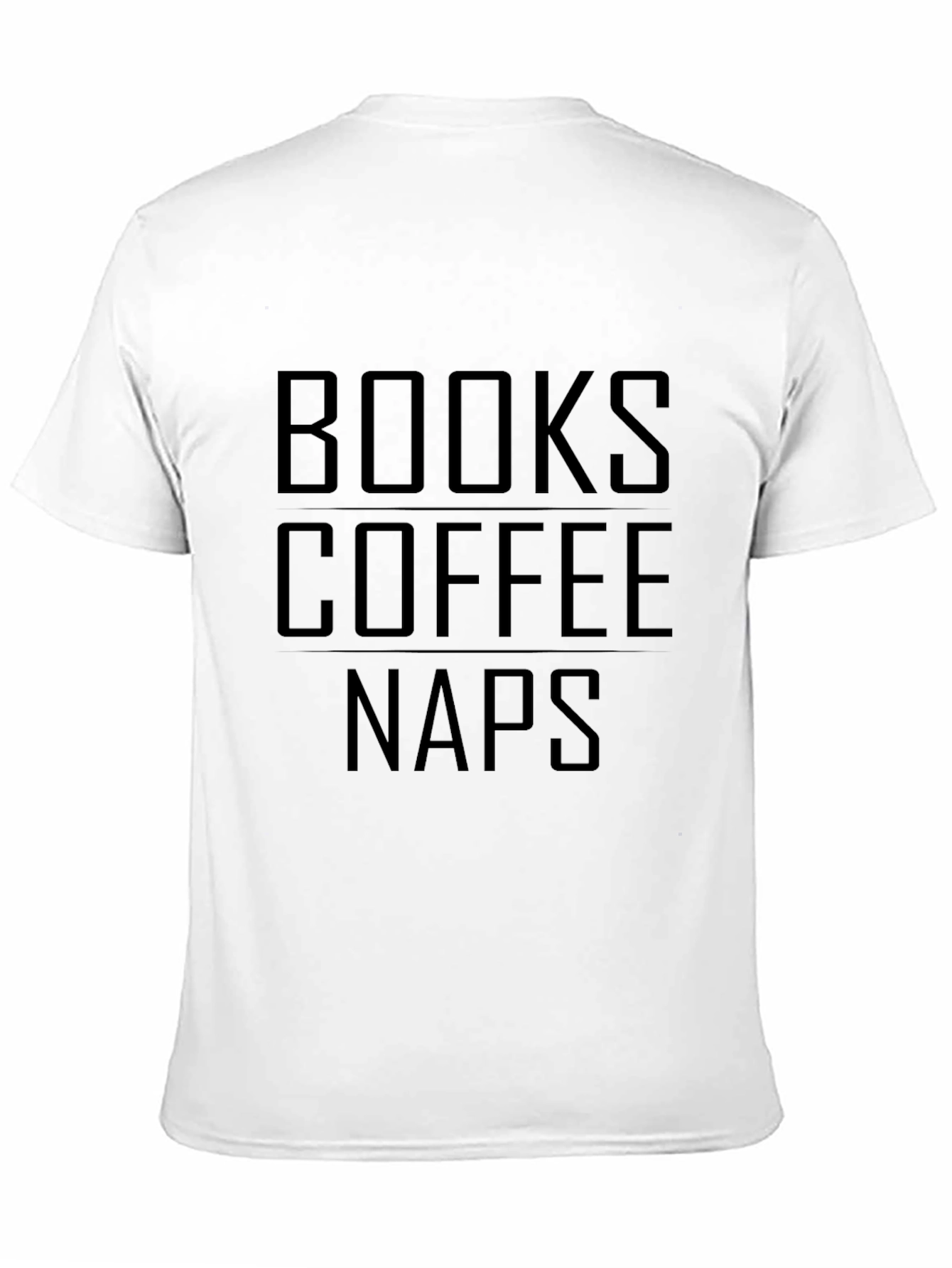 Books Coffee Naps T-Shirt - Comfort & Style