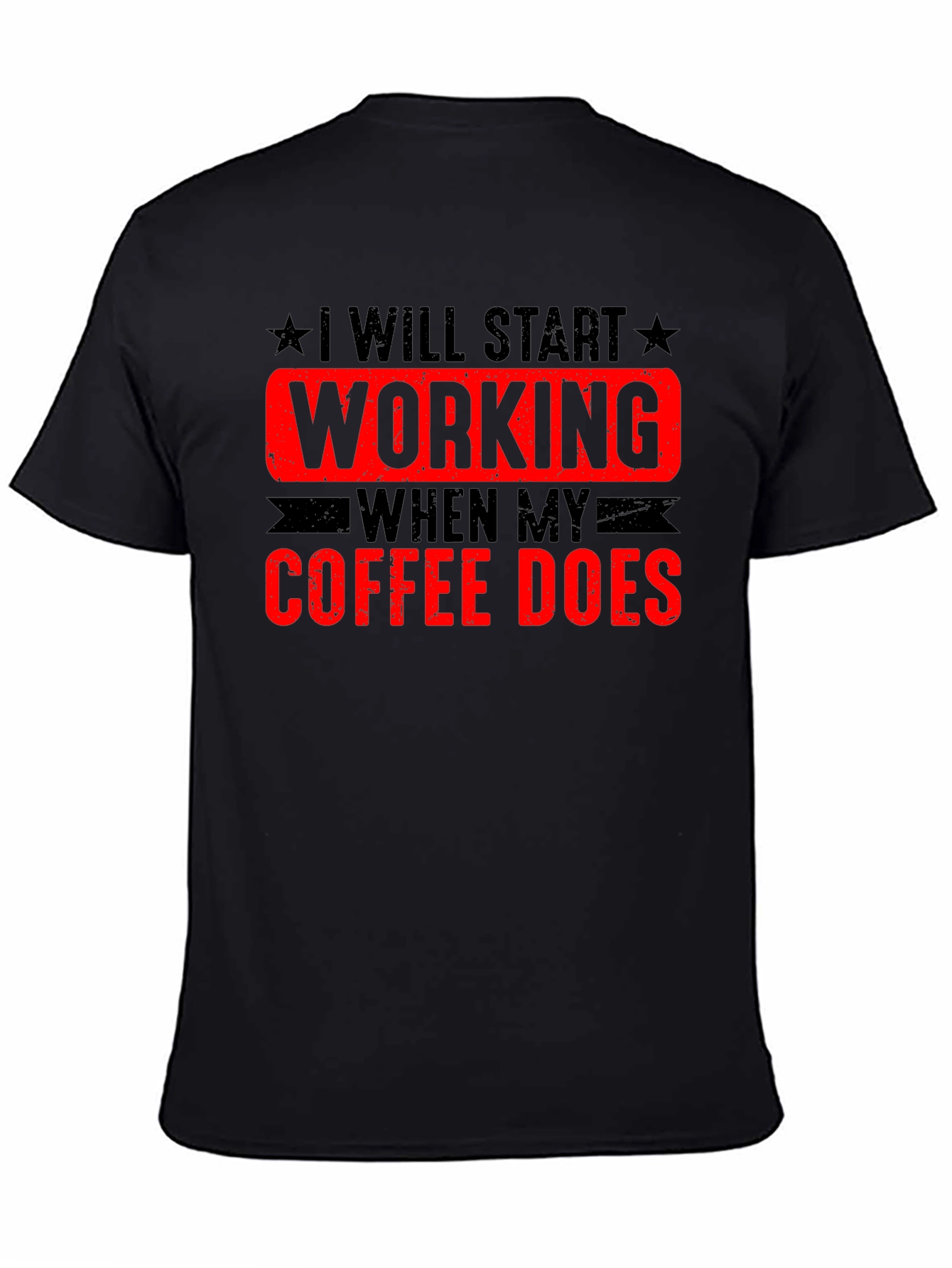 Coffee Does T-Shirt - Funny Work Tee