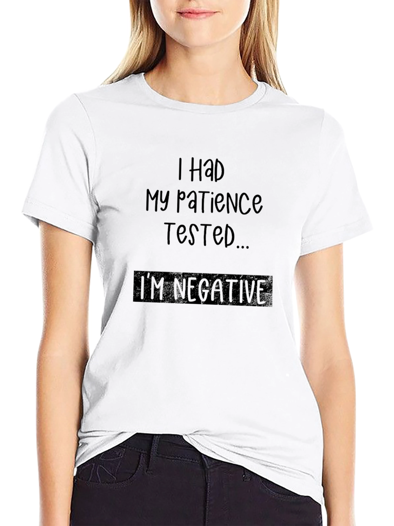 Funny Patience Tested Negative Sarcastic T-Shirt
