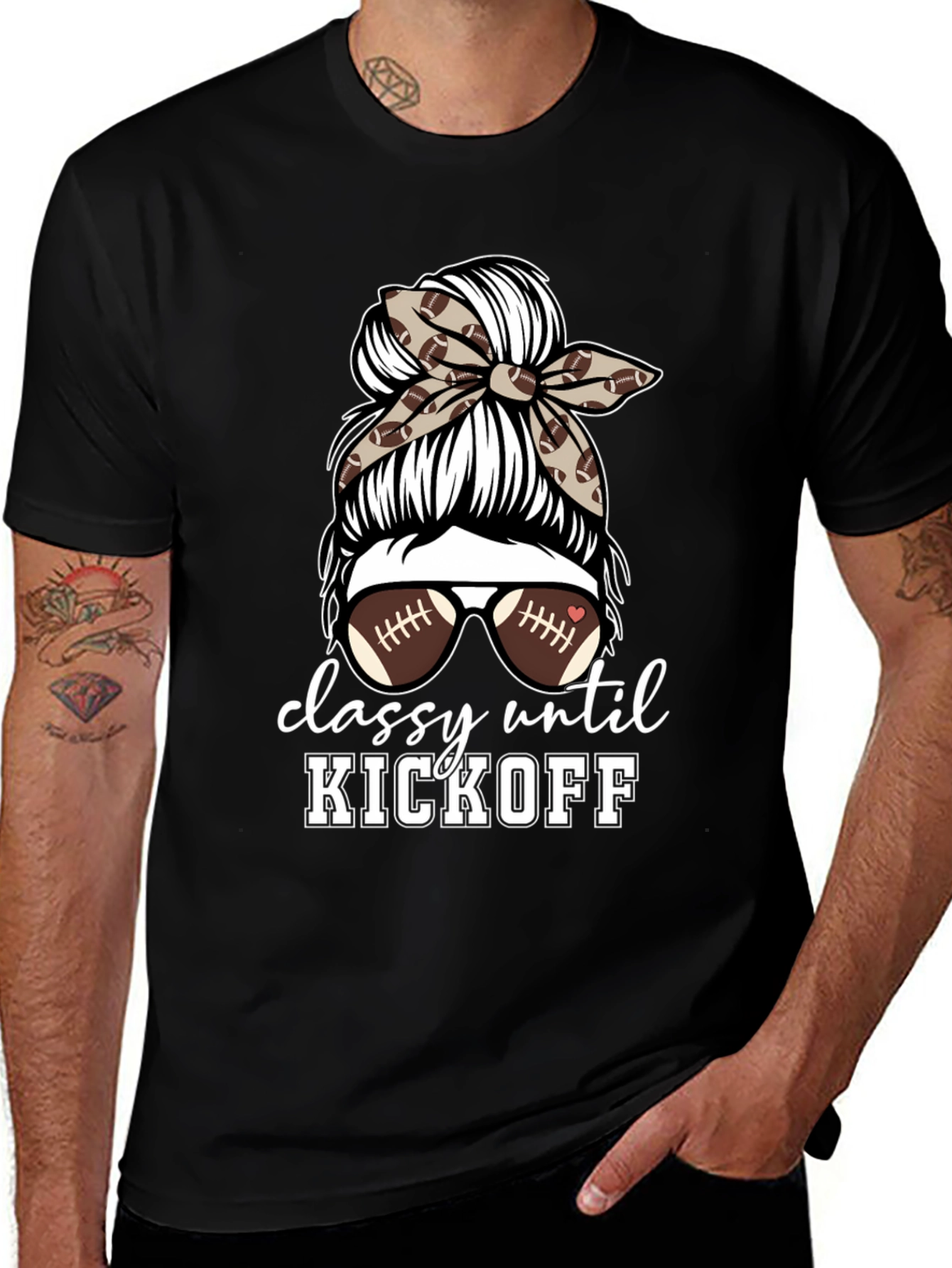 Classy Until Kickoff Football Mom T-Shirt