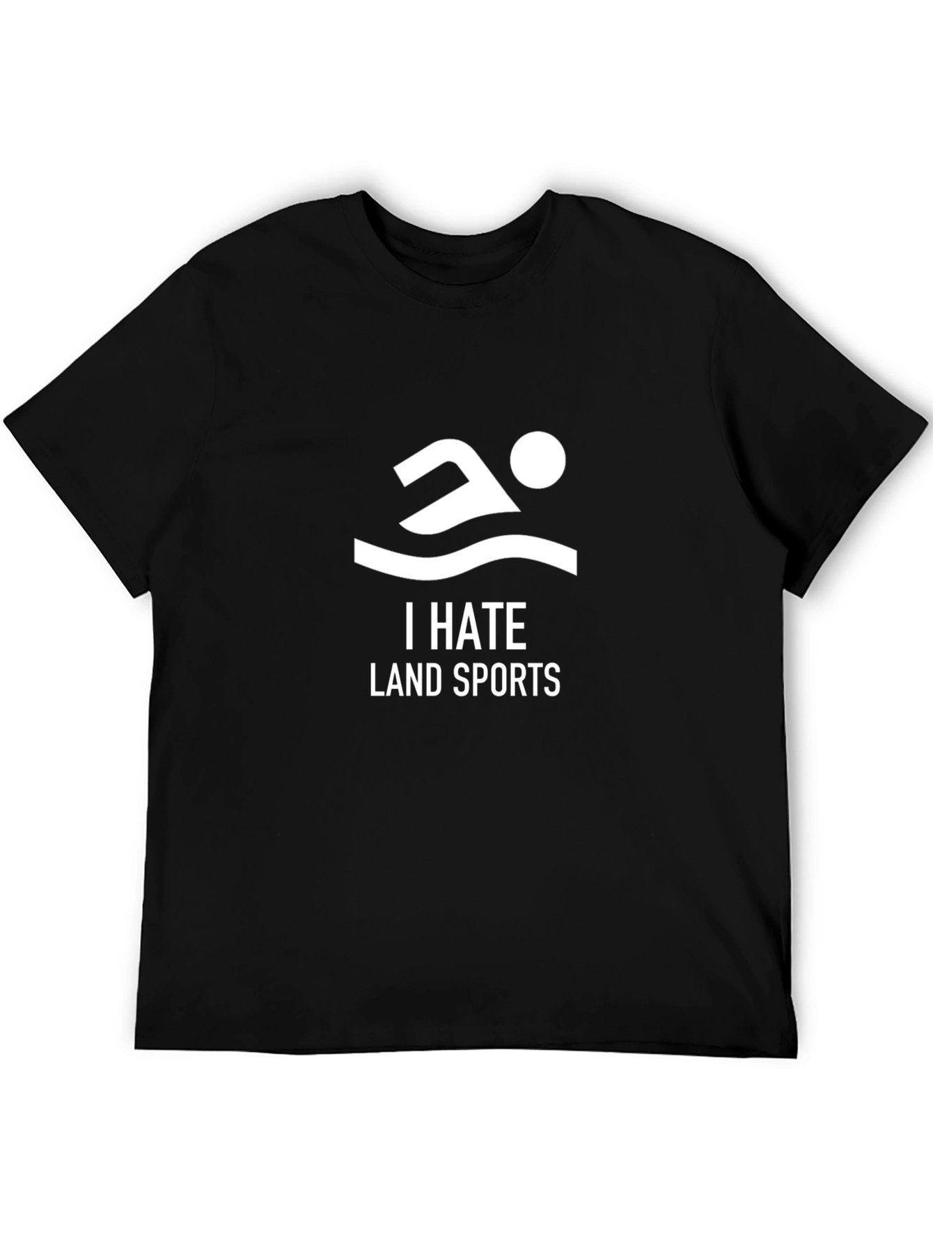 I Hate Land Sports T-Shirt