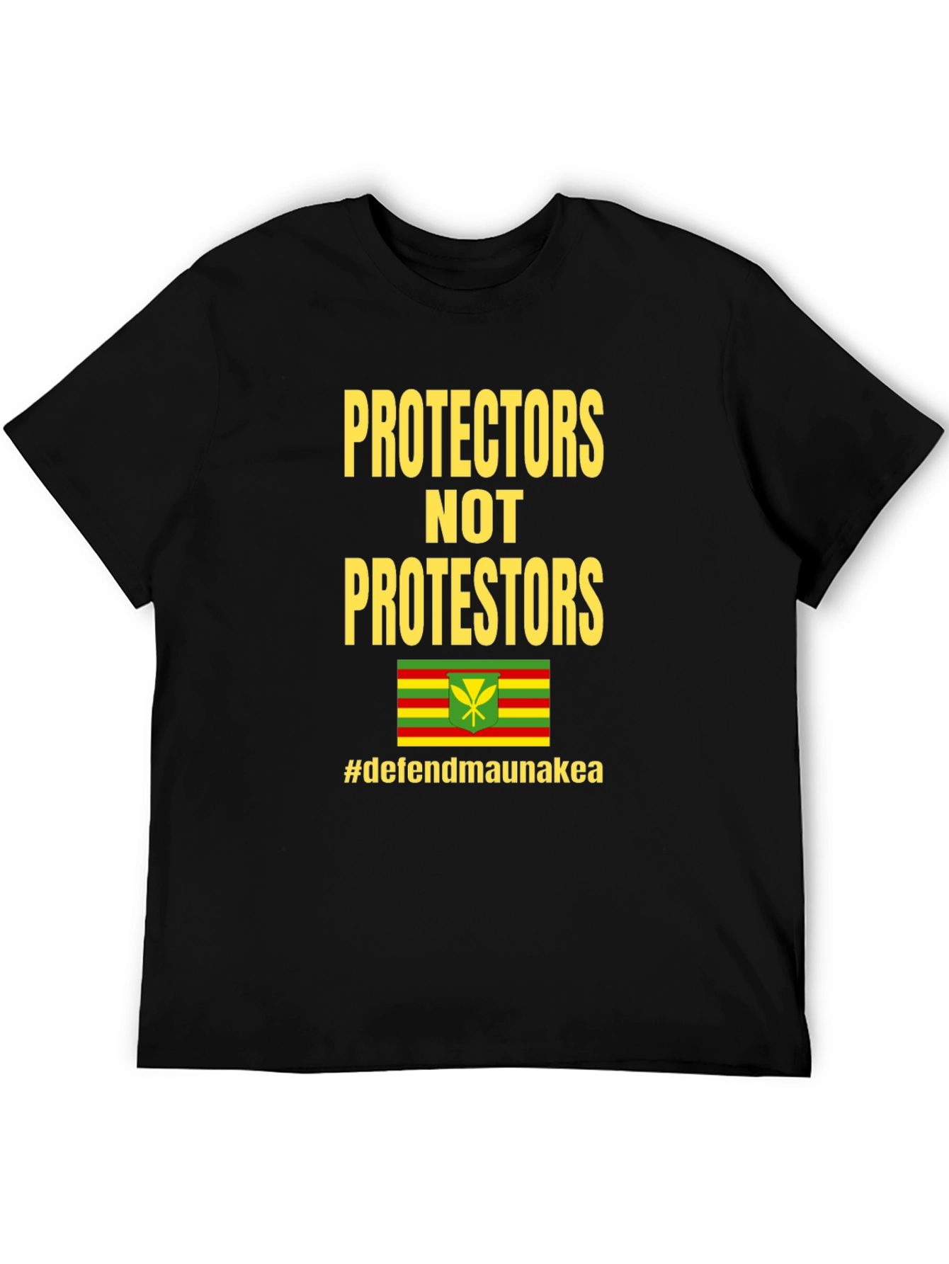 Protectors Not Protesters Tee - Defend Mauna Kea