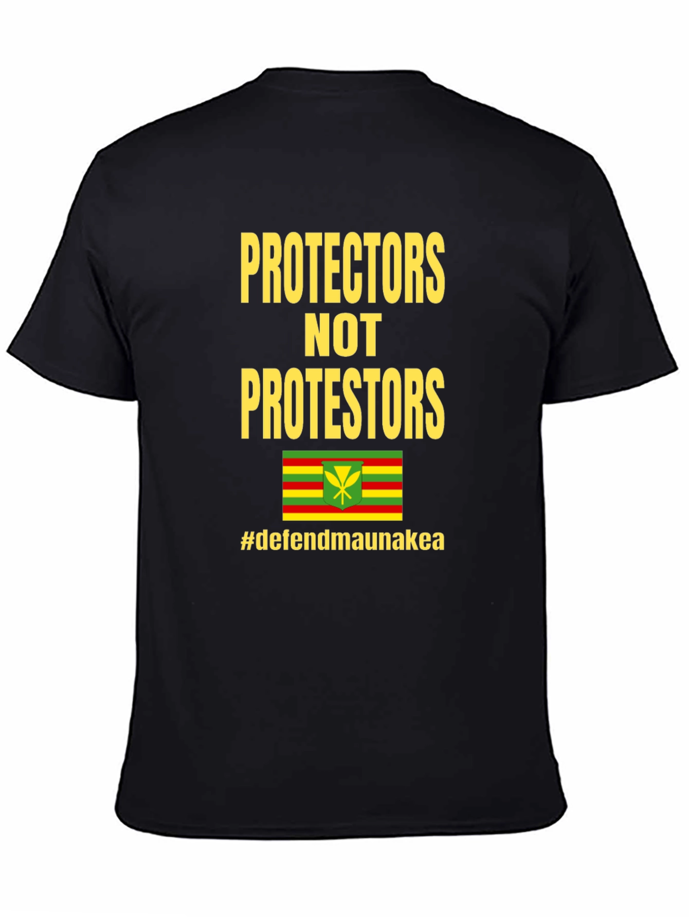Protectors Not Protesters Tee - Defend Mauna Kea