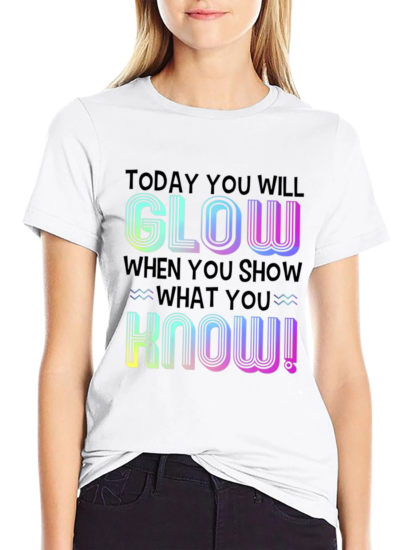 Glow When You Show What You Know Black T-Shirt