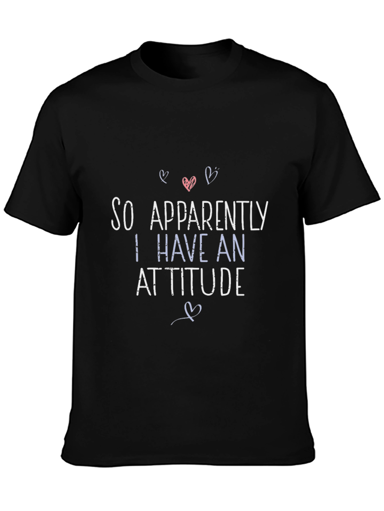 Funny Attitude T-Shirt - Black Crew Neck Tee