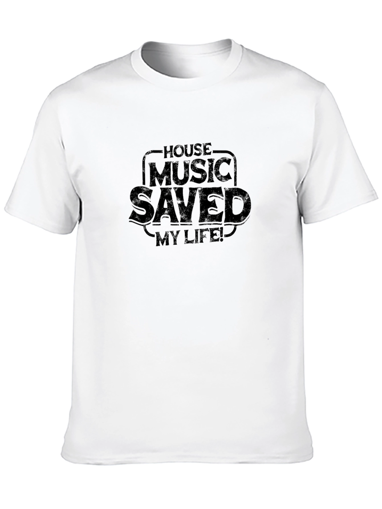 House Music Saved My Life Graphic T-Shirt