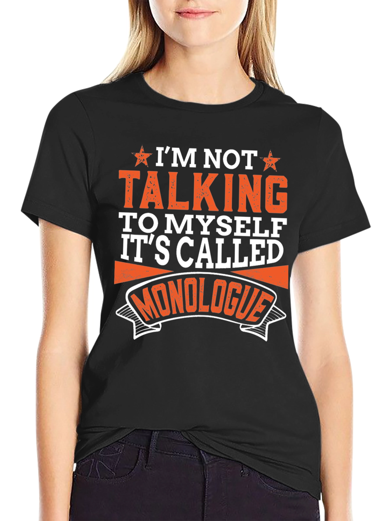 Monologue Graphic T-Shirt - Funny Sarcastic Tee