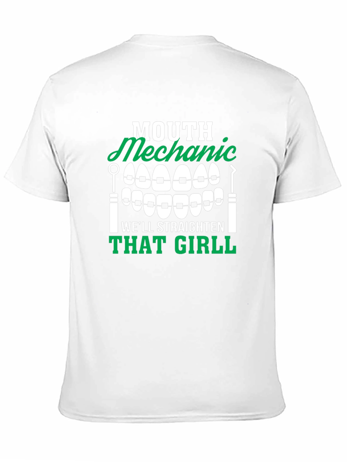 Mouth Mechanic T-Shirt - Straighten That Girl Funny Tee