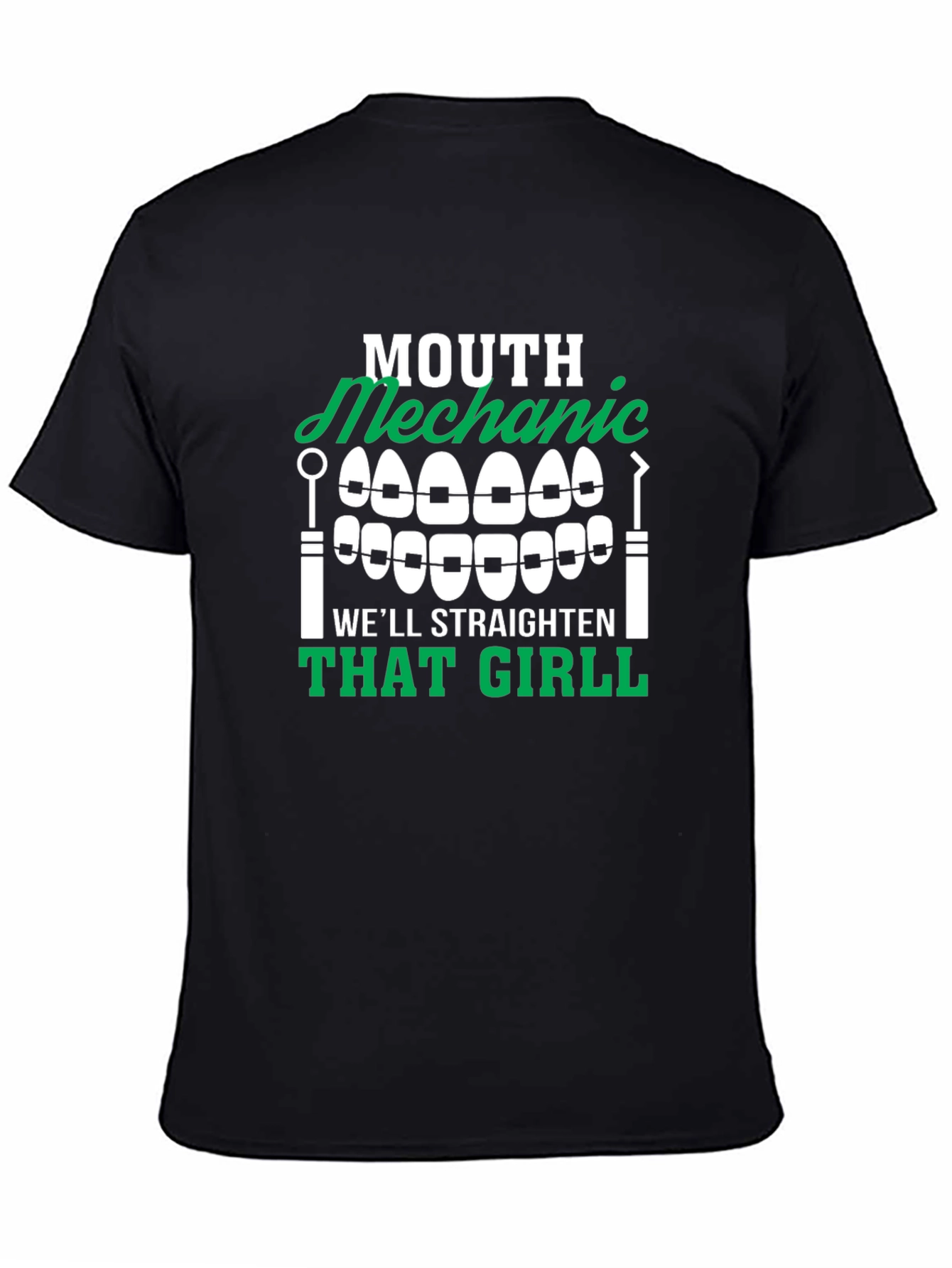 Mouth Mechanic T-Shirt - Straighten That Girl Funny Tee