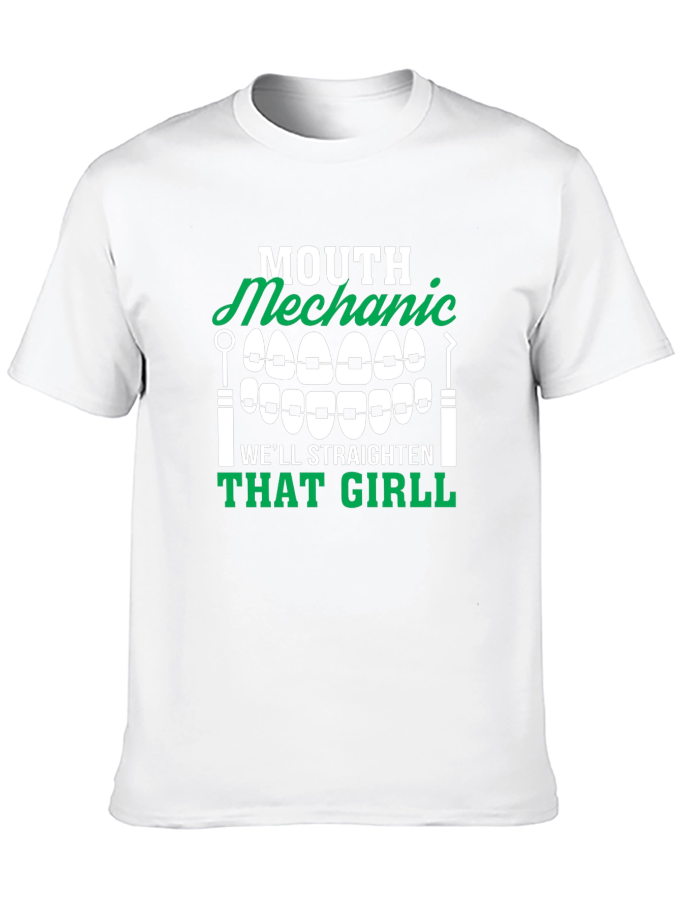 Mouth Mechanic T-Shirt - Straighten That Girl Funny Tee