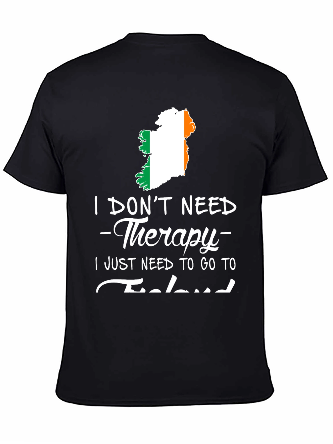 Ireland Therapy T-Shirt Funny Irish Vacation Tee