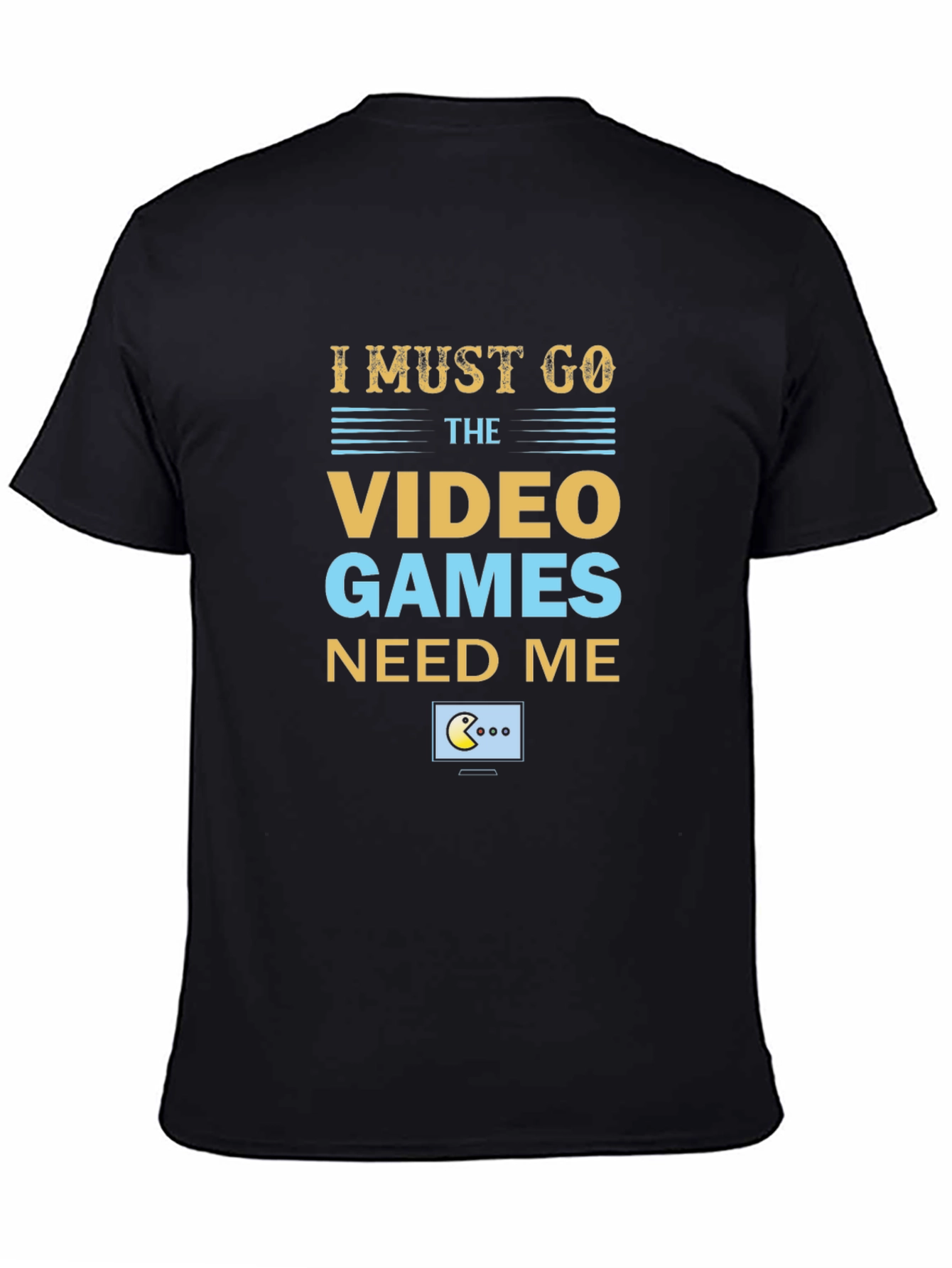 I Must Go Video Games Mens T-Shirt