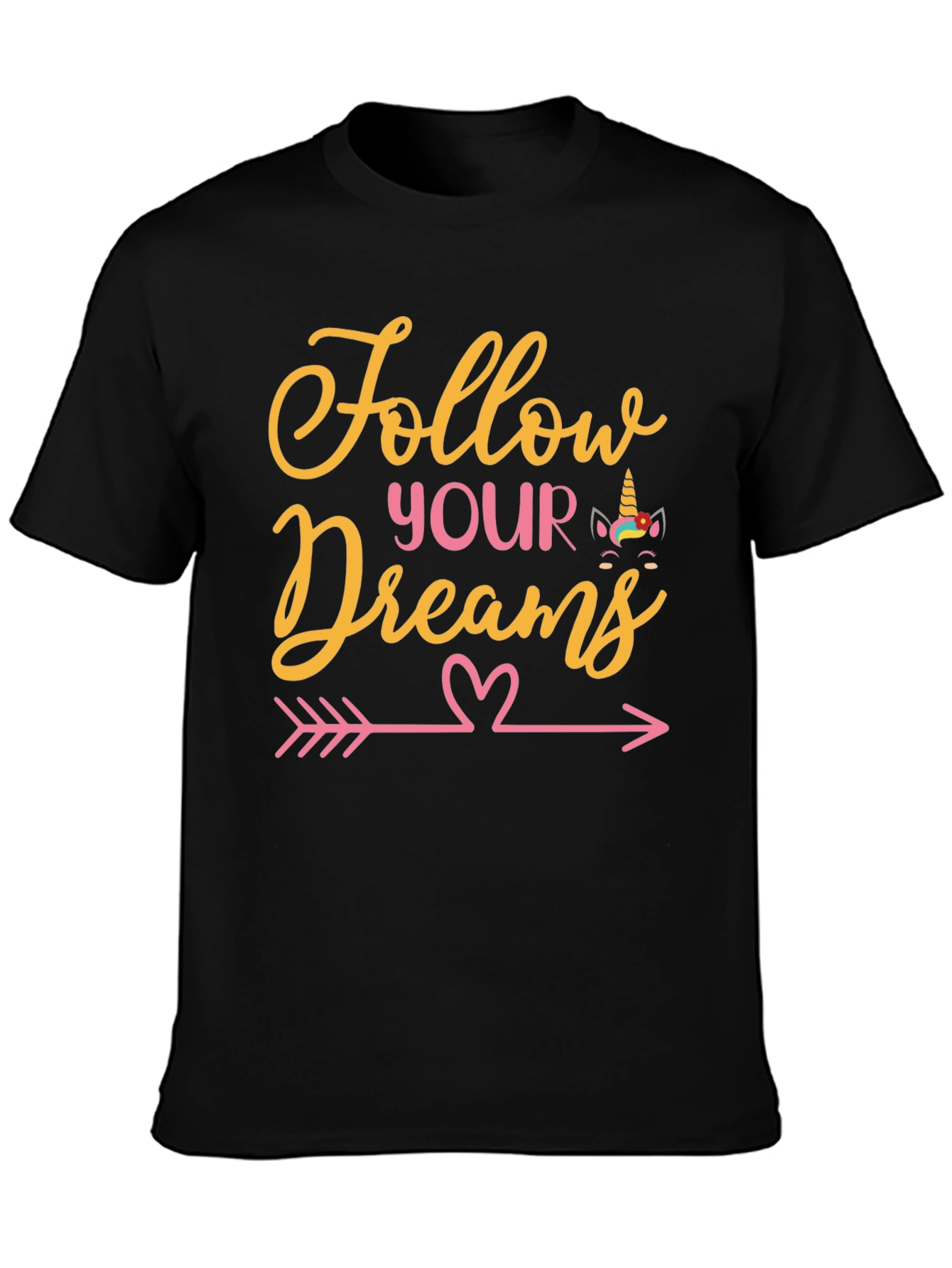 Follow Your Dreams Graphic T-Shirt