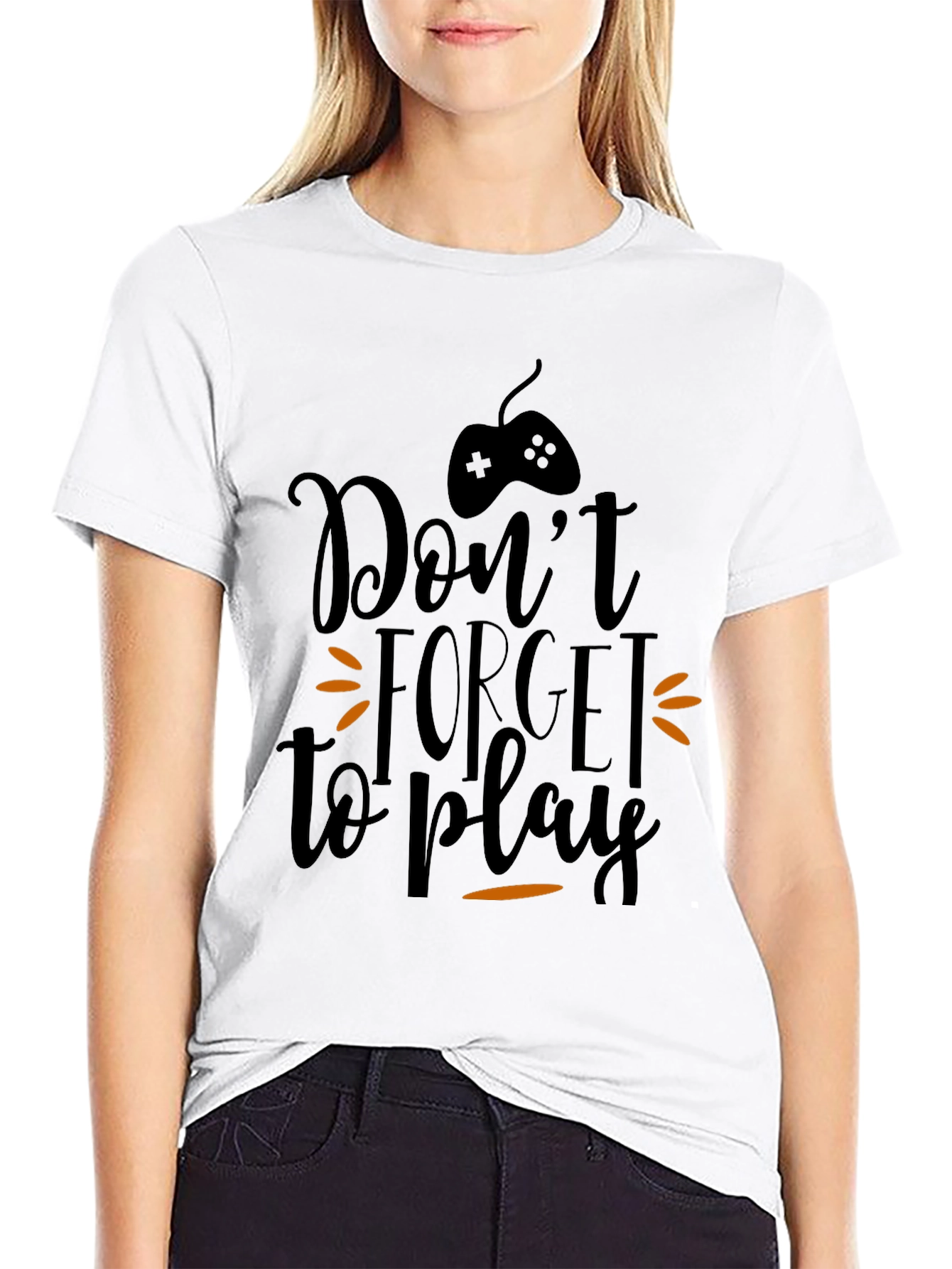 Dont Forget to Play Gamer T-Shirt