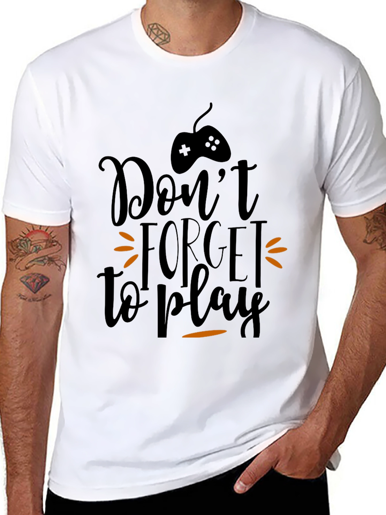 Dont Forget to Play Gamer T-Shirt