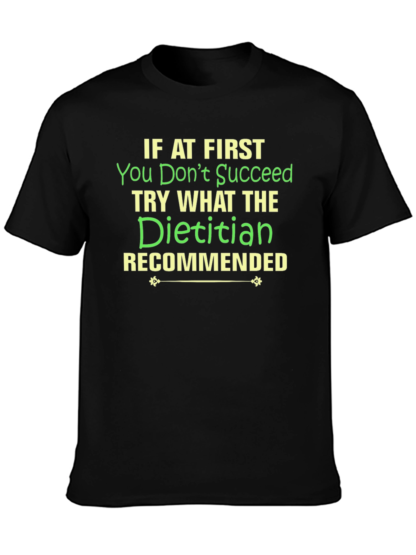 Dietitian Recommended Black T-Shirt