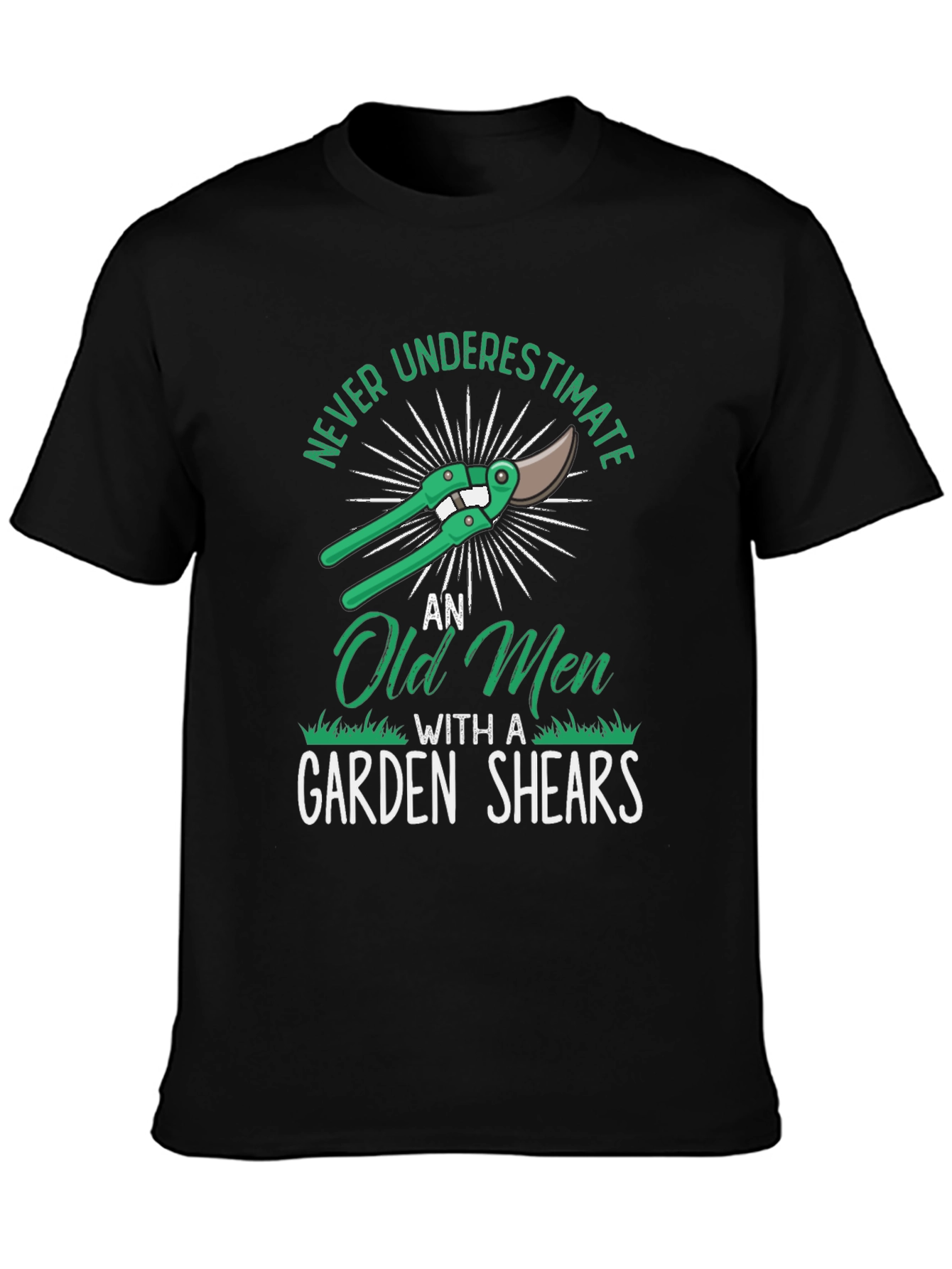 Never Underestimate Old Men Garden Shears T-Shirt