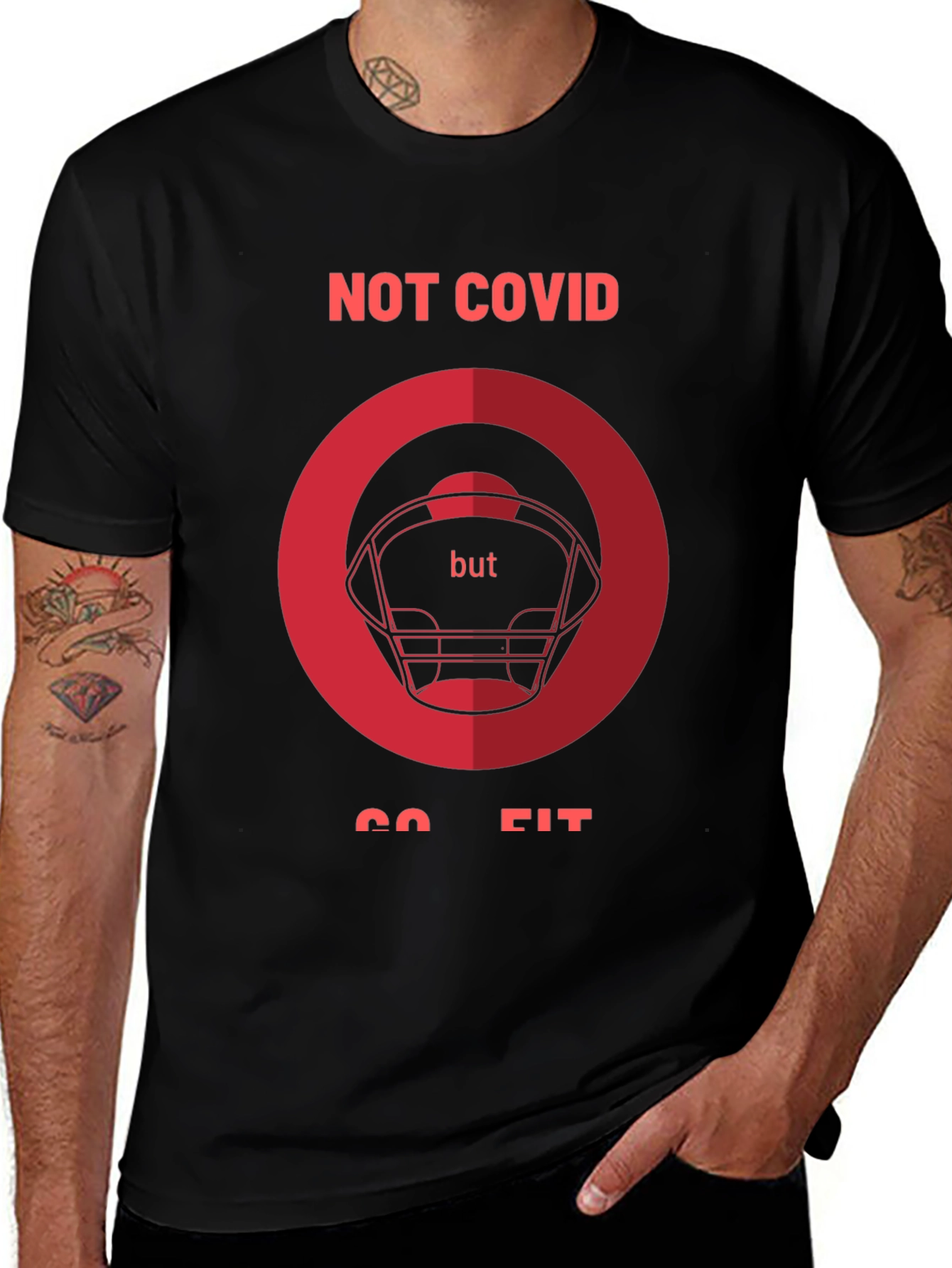 Not Covid Go Fit Graphic Tee