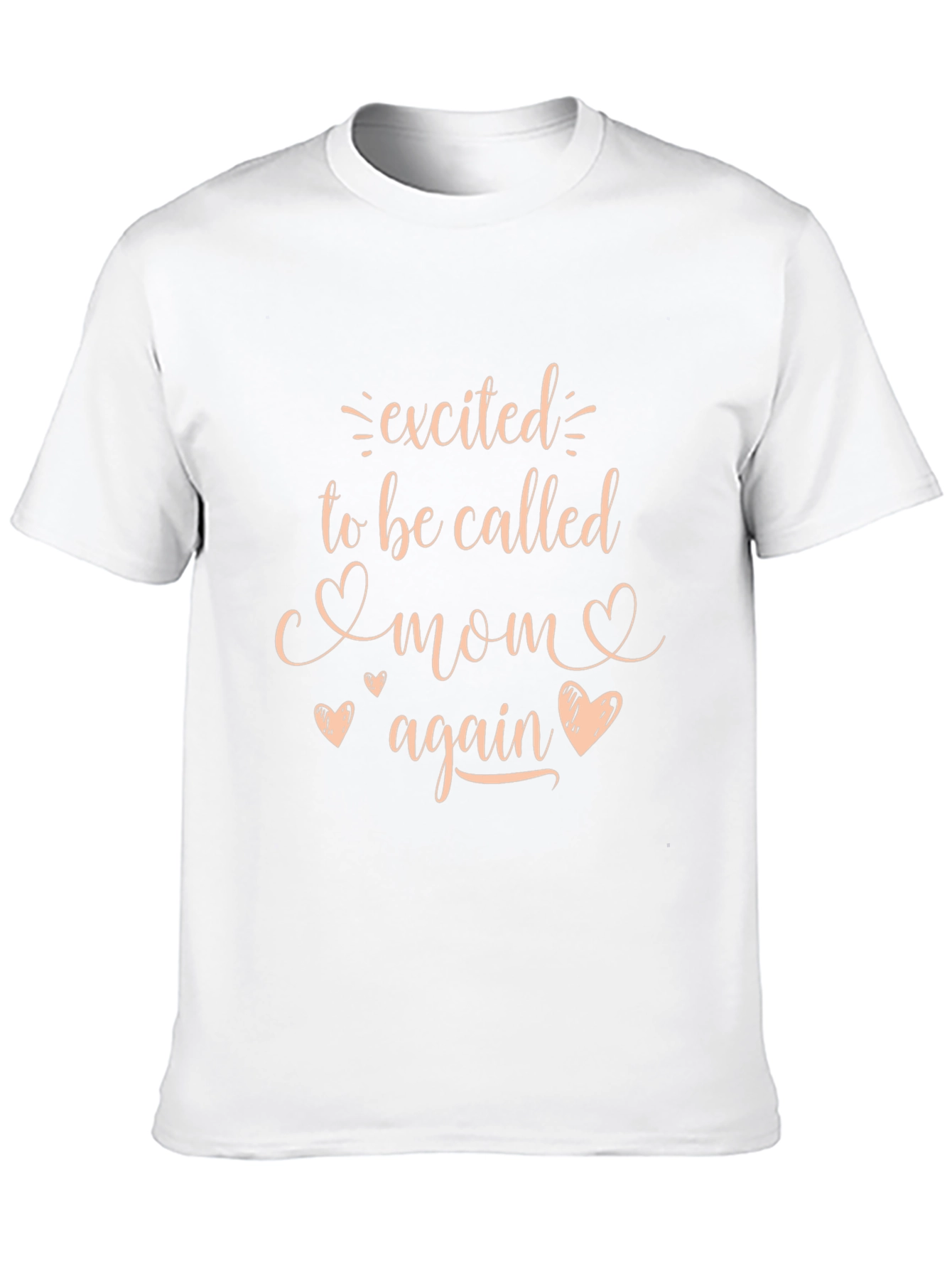 Excited to Be Called Mom Again T-Shirt