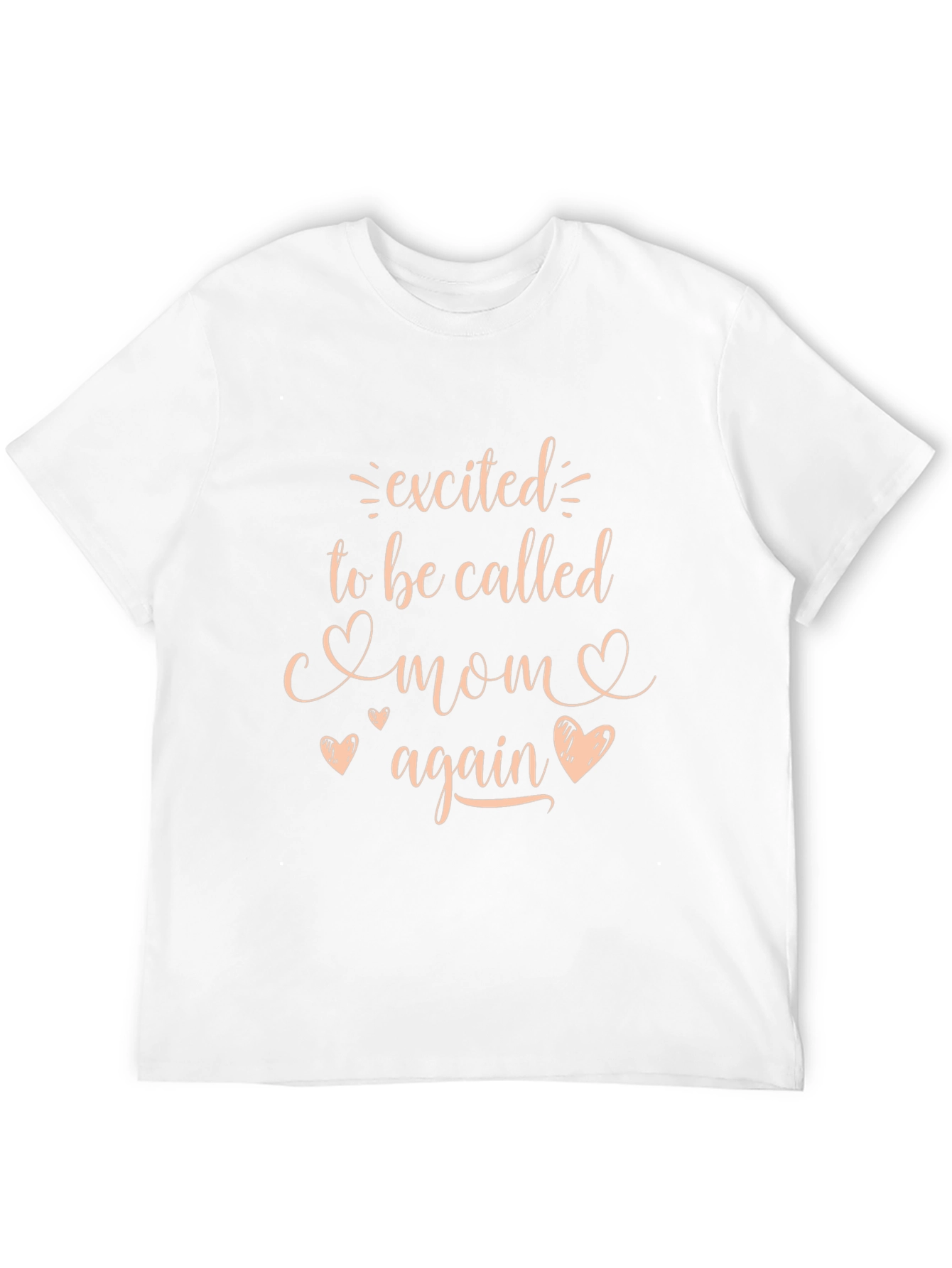 Excited to Be Called Mom Again T-Shirt