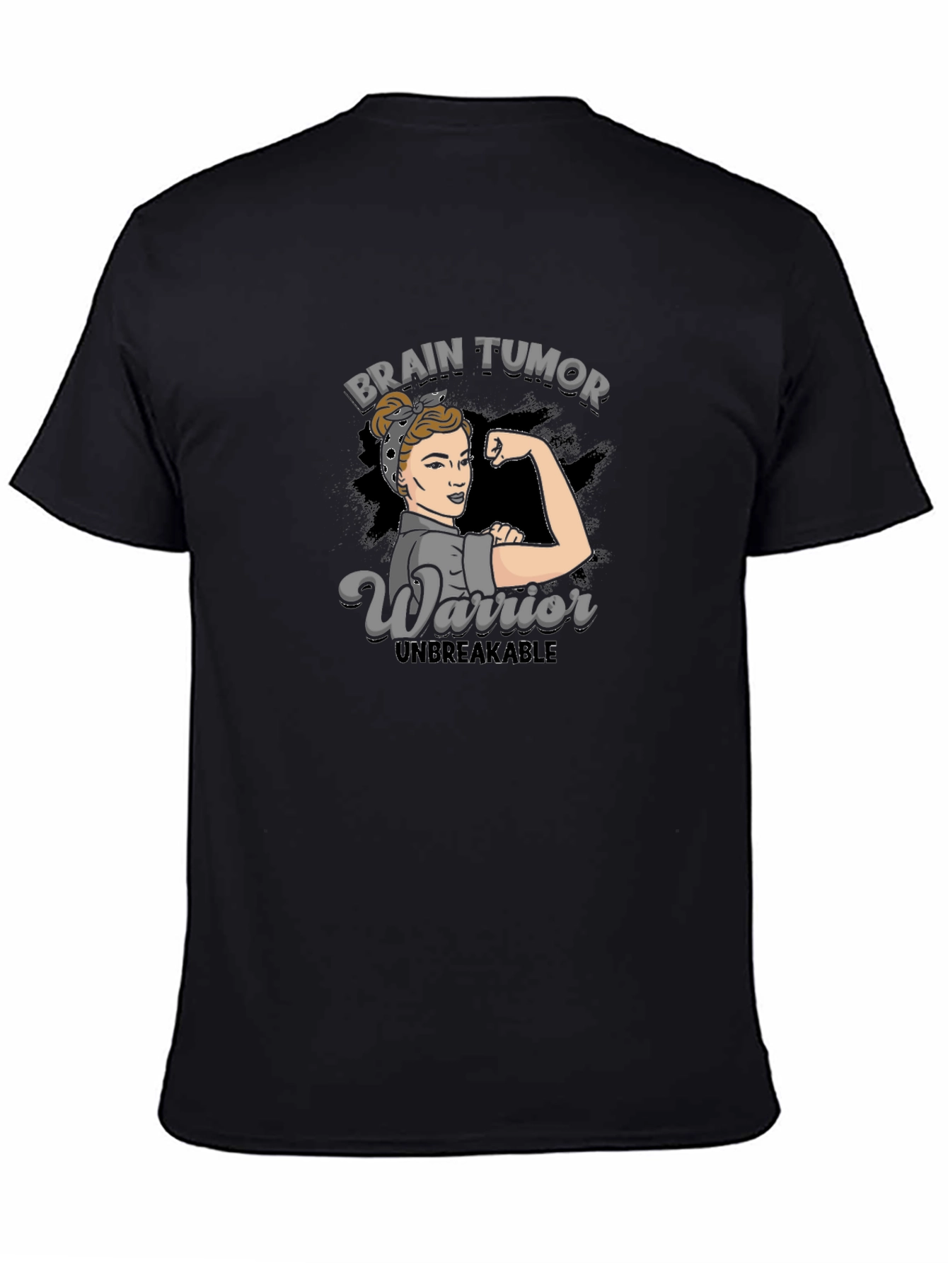 Brain Tumor Warrior T-Shirt - Unbreakable Strength