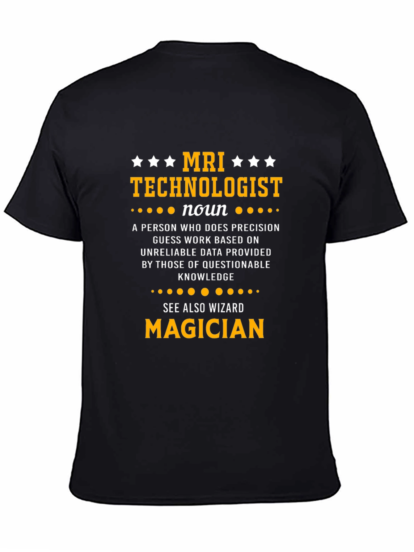 MRI Technologist Definition T-Shirt