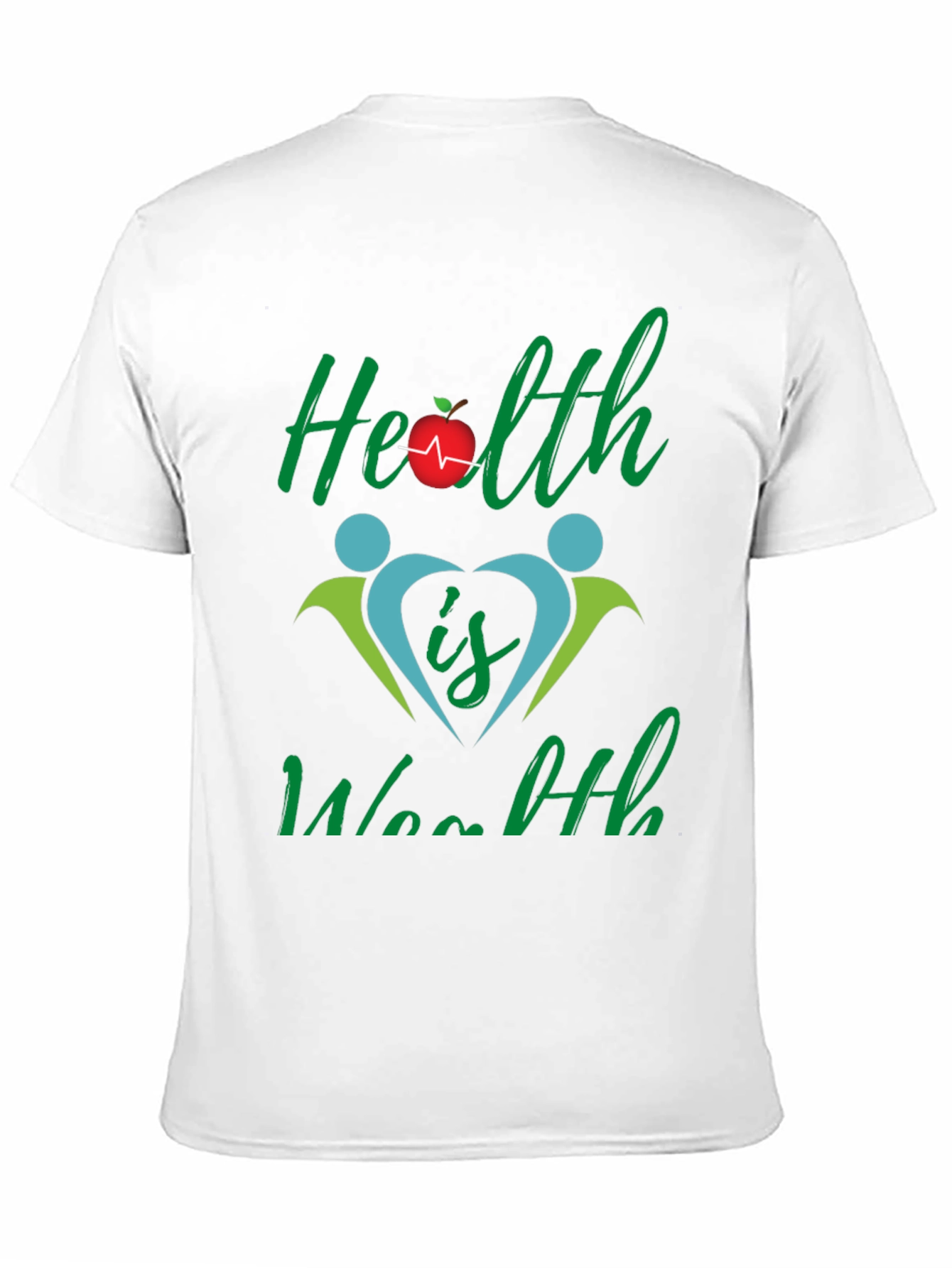 Health is Wealth Graphic T-Shirt
