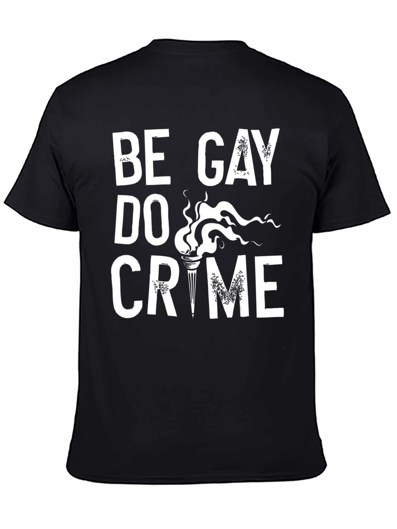 Be Gay Do Crime Black Graphic Tee