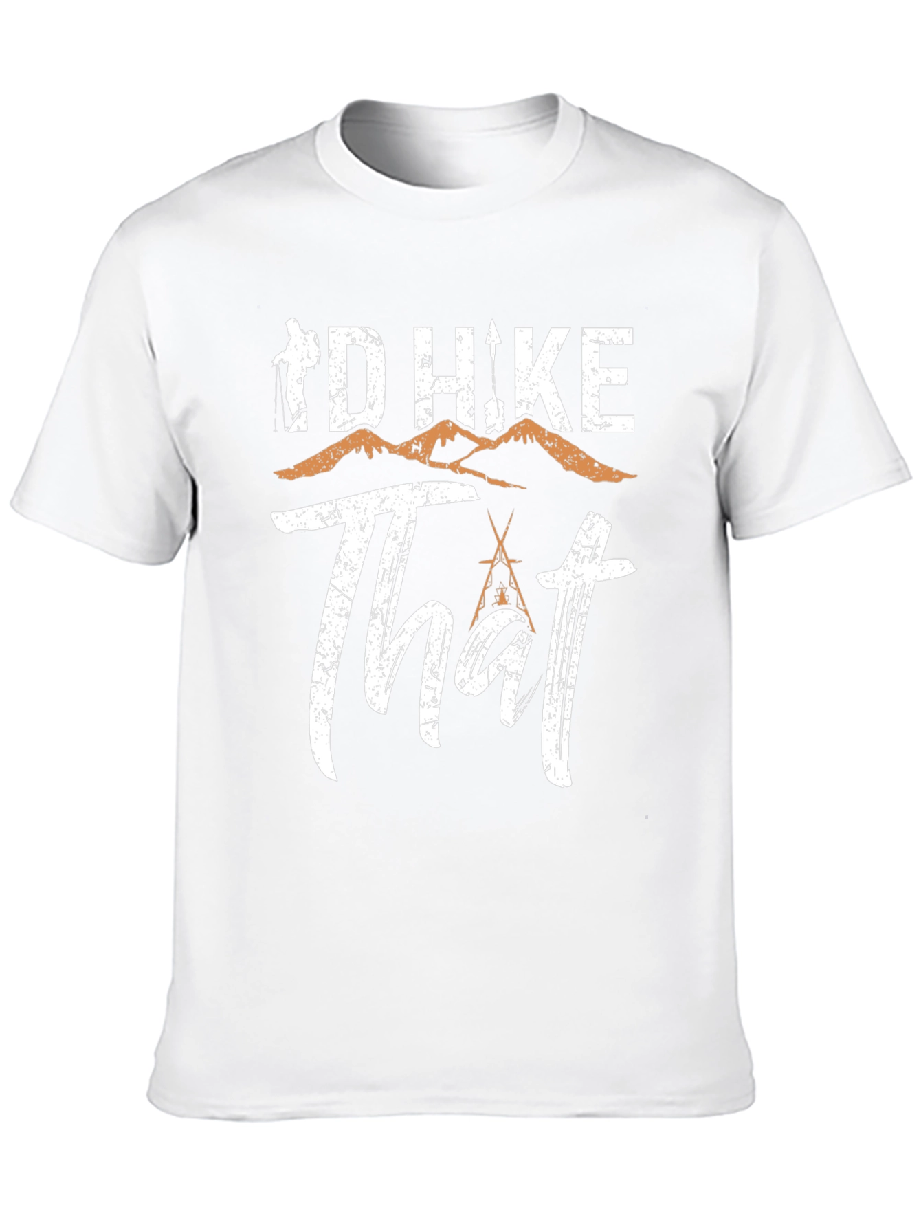 Id Hike That T-Shirt - Hiking Adventure Tee