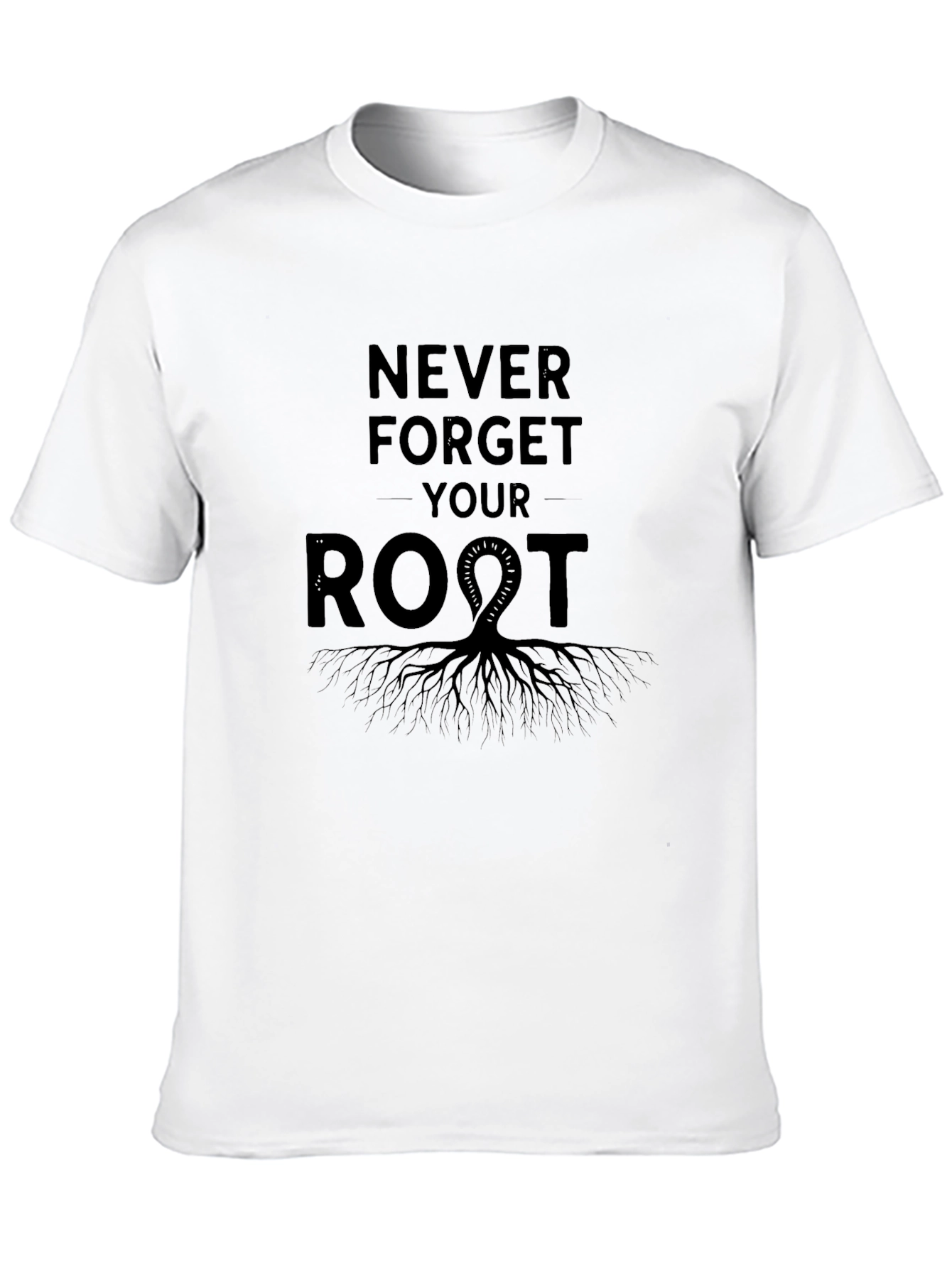 Never Forget Your Roots Graphic Tee