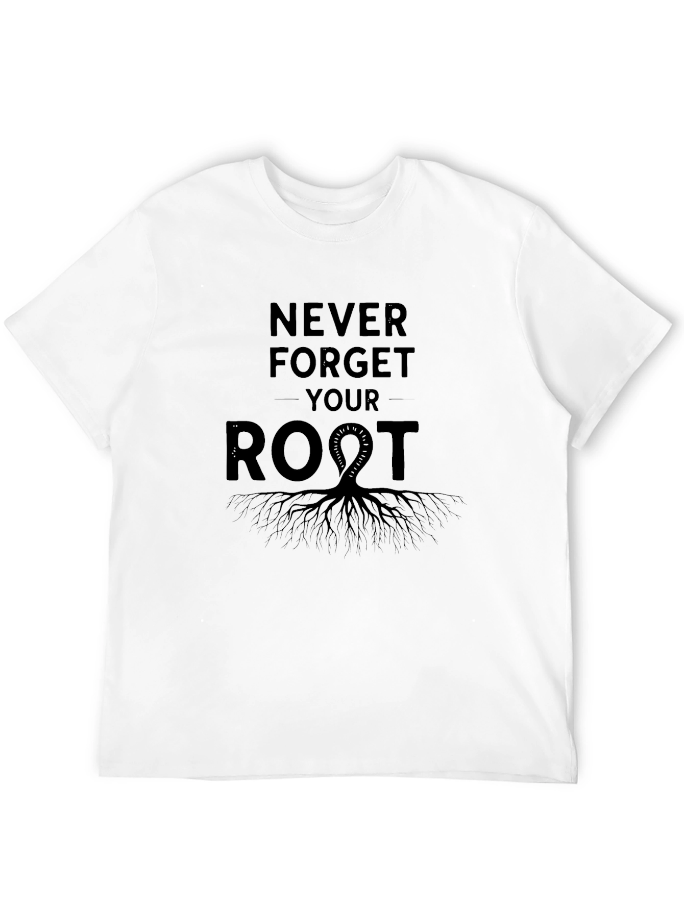 Never Forget Your Roots Graphic Tee