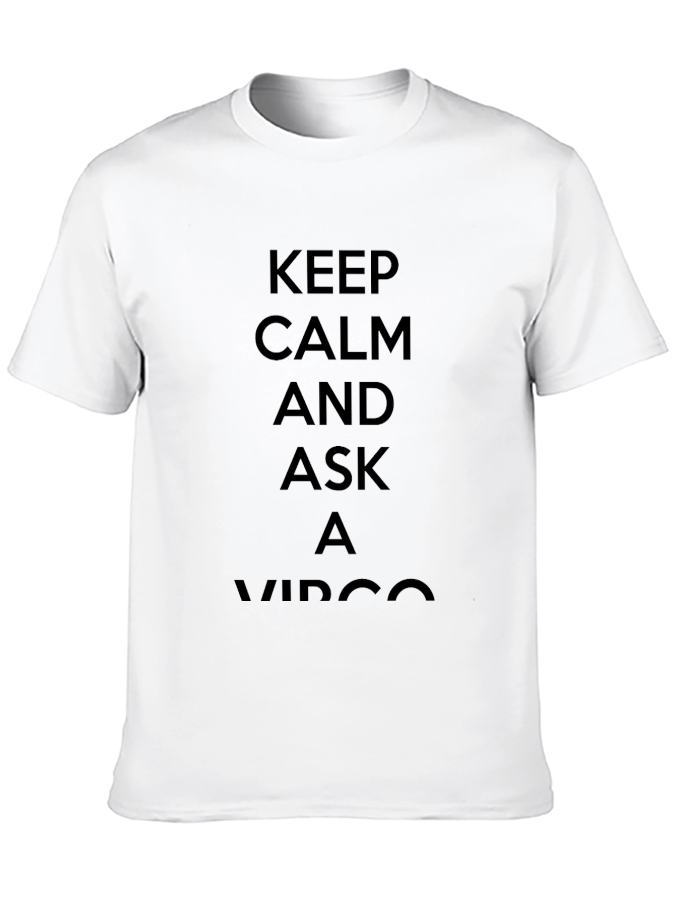 Keep Calm Virgo T-Shirt