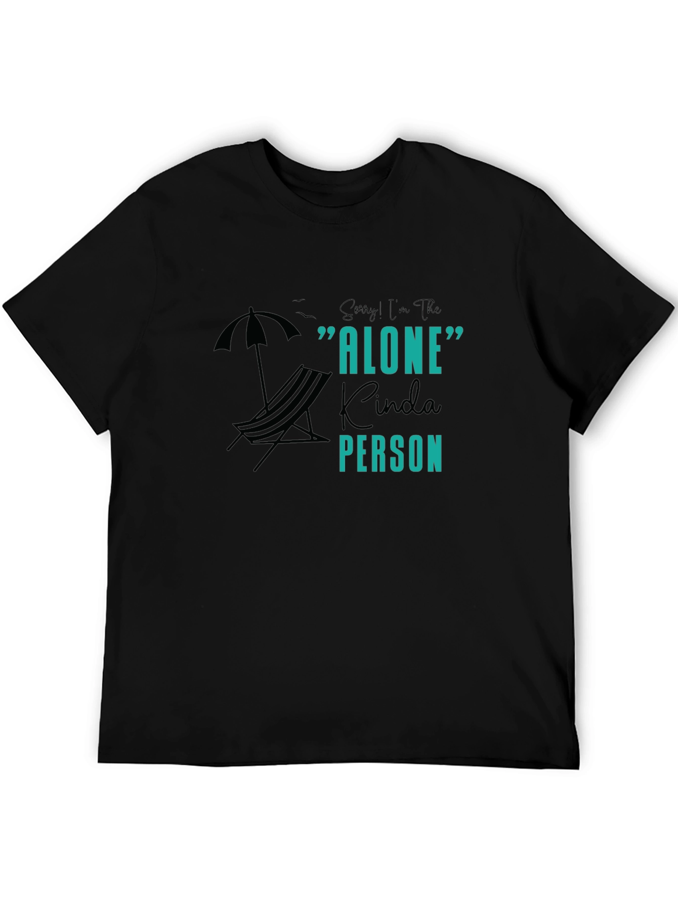 Alone Kinda Person Graphic Tee - Unisex Black T-Shirt