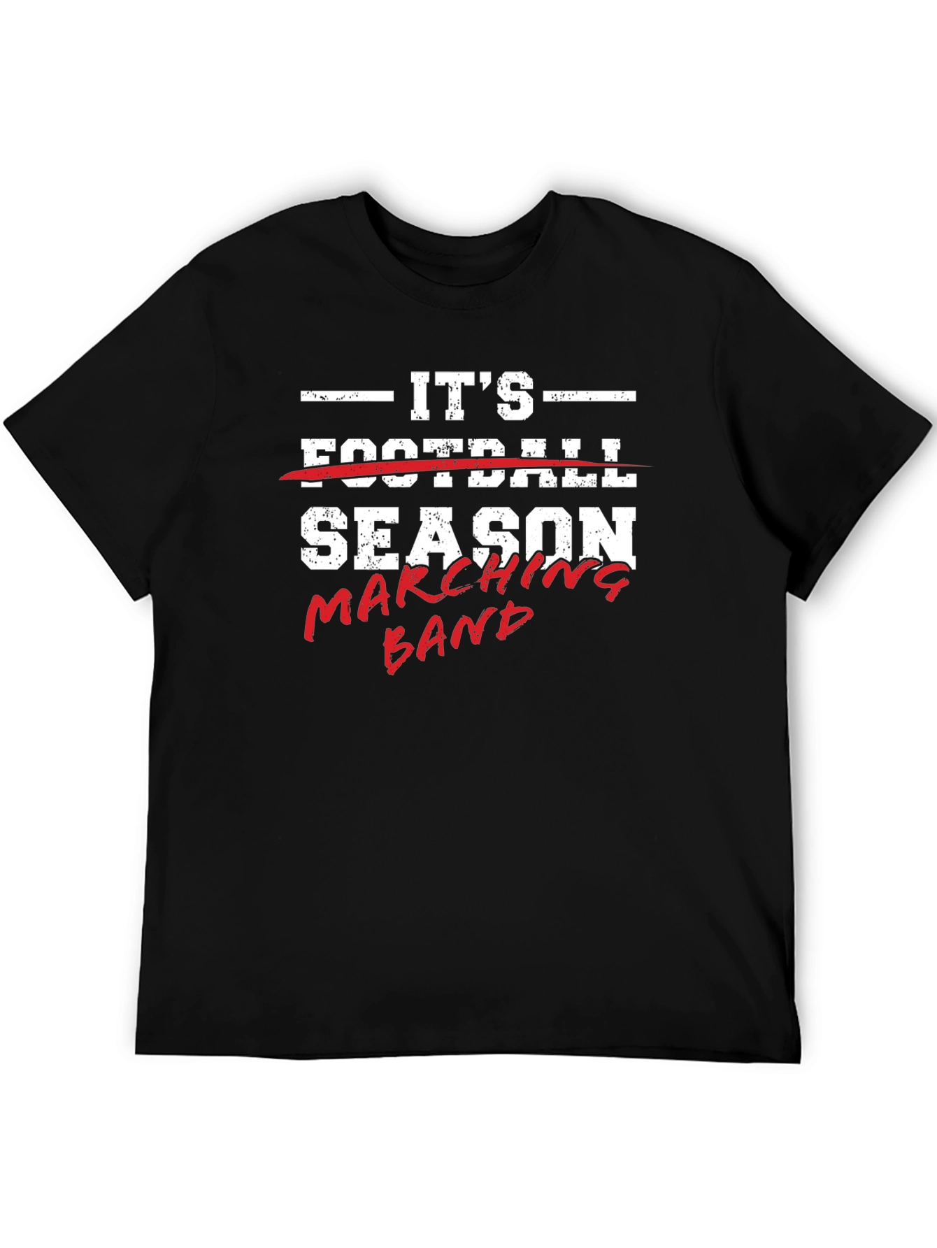Its Marching Band Season T-Shirt